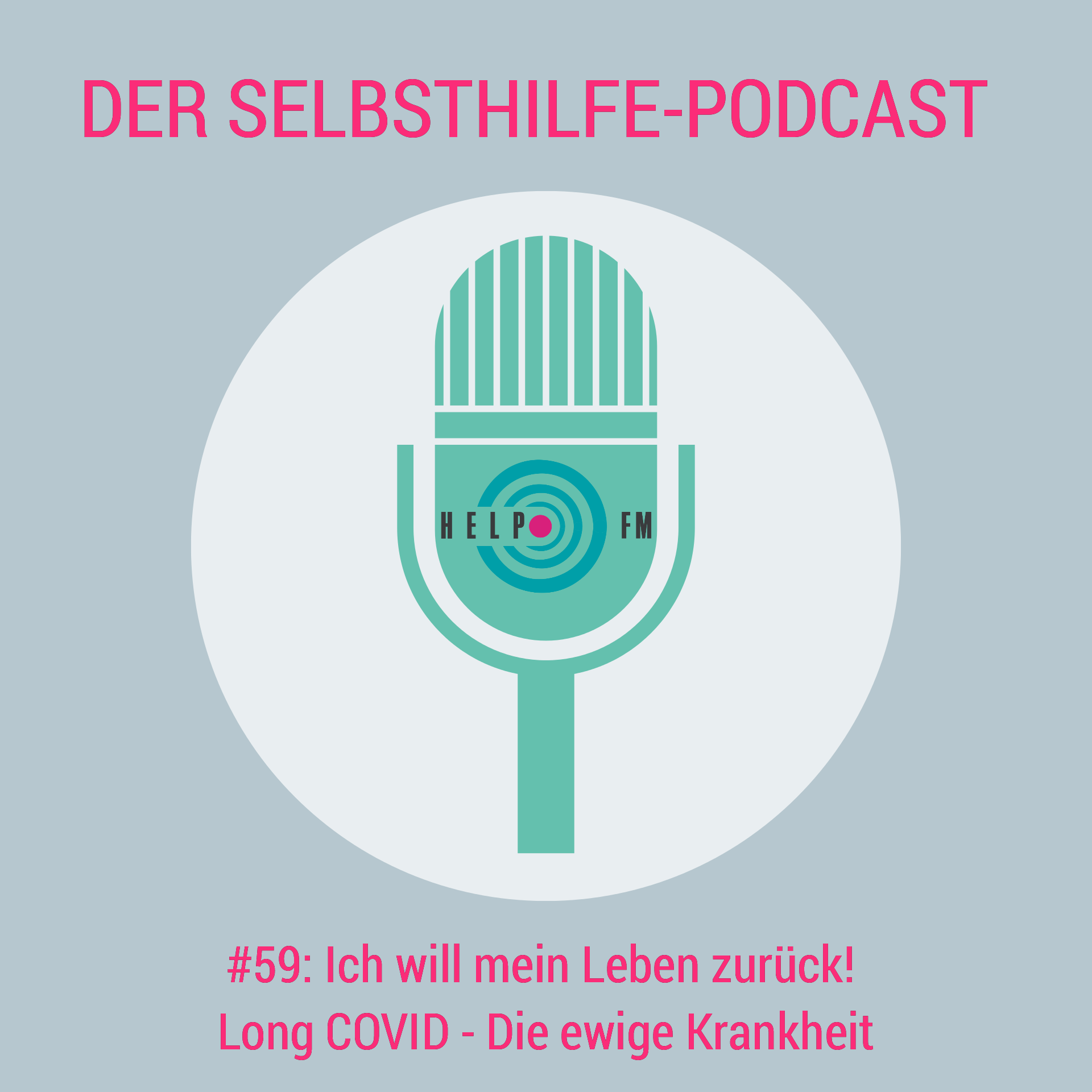 HELP FM - Der Selbsthilfe-Podcast