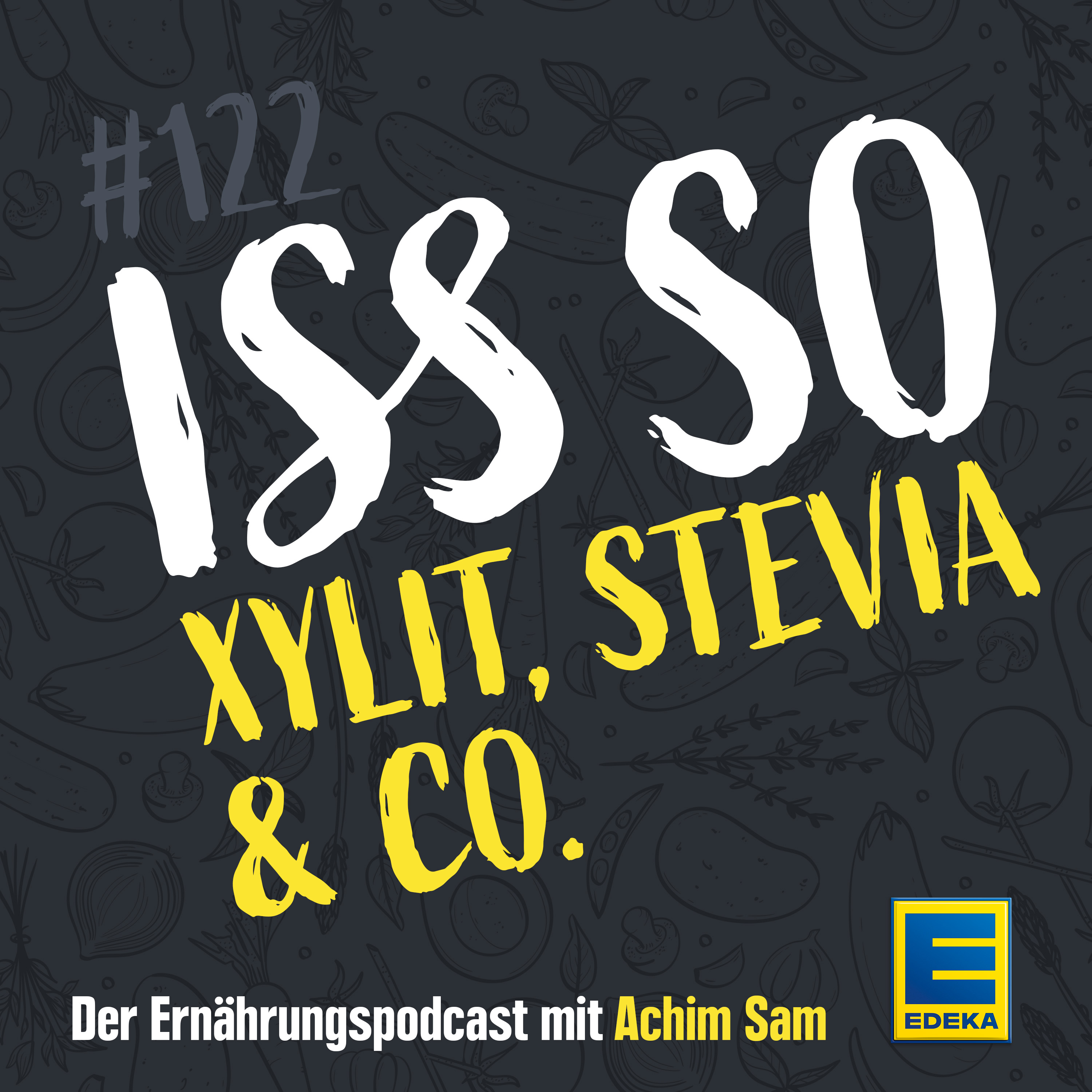 ISS SO – der Ernährungspodcast mit Achim Sam