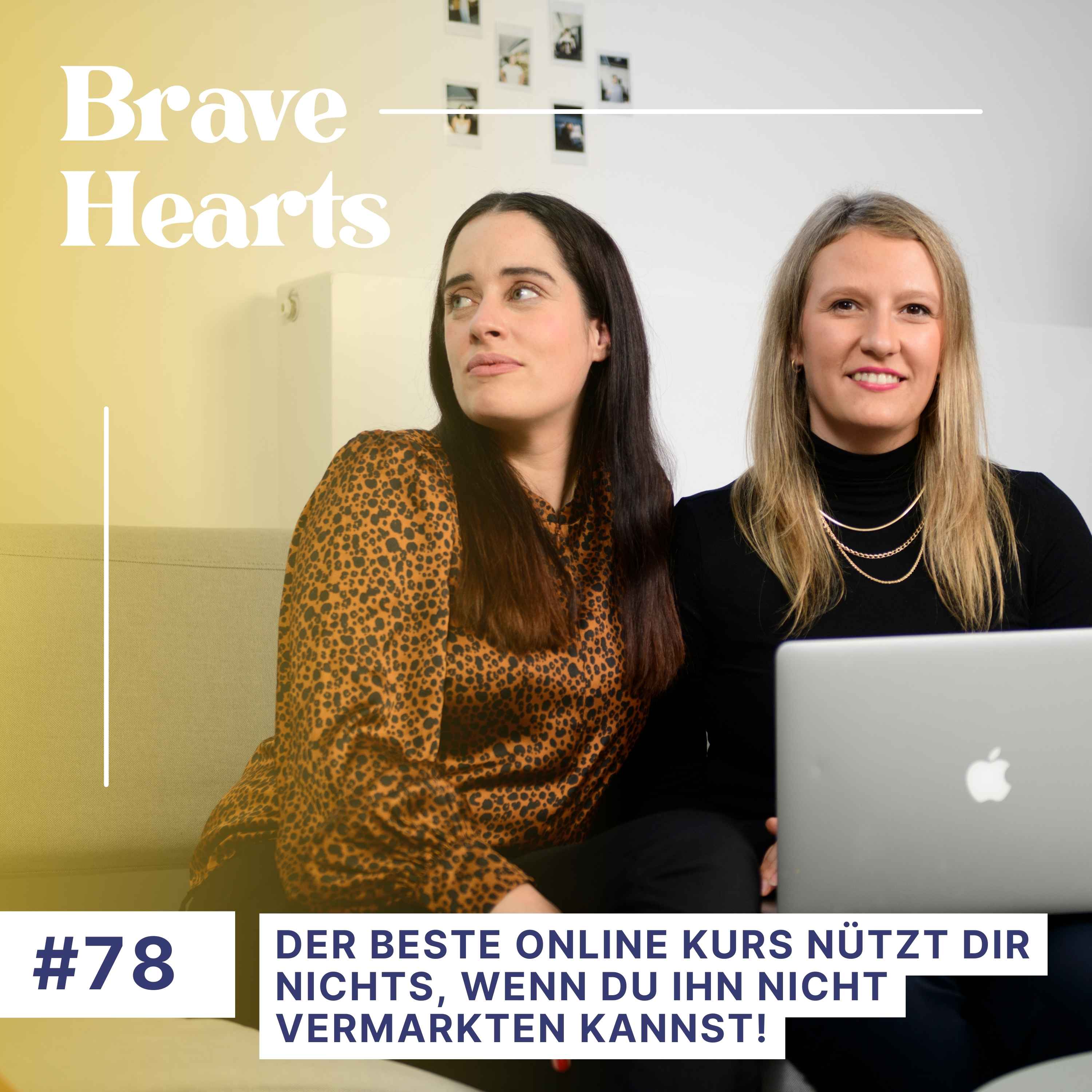 Brave Hearts – Der Business-Podcast für mutige Expert*innen