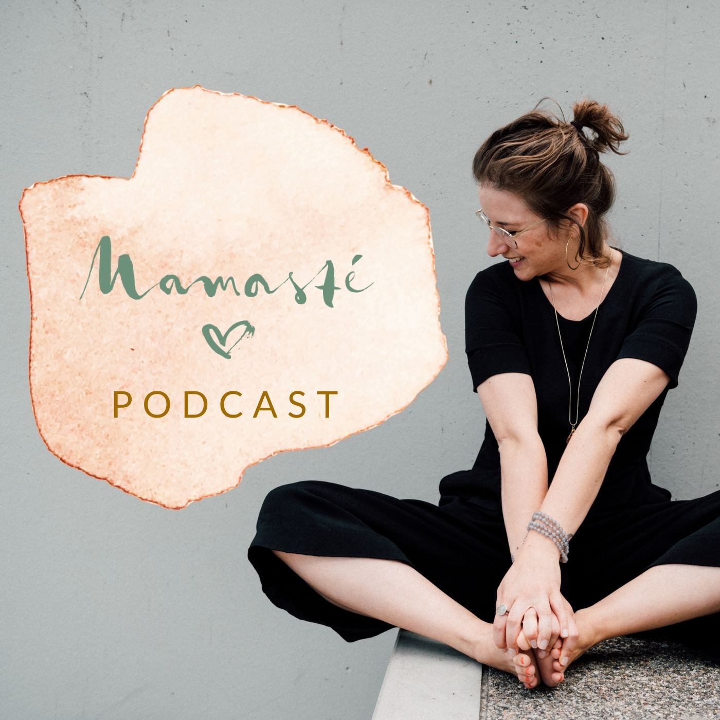 Mamasté Podcast