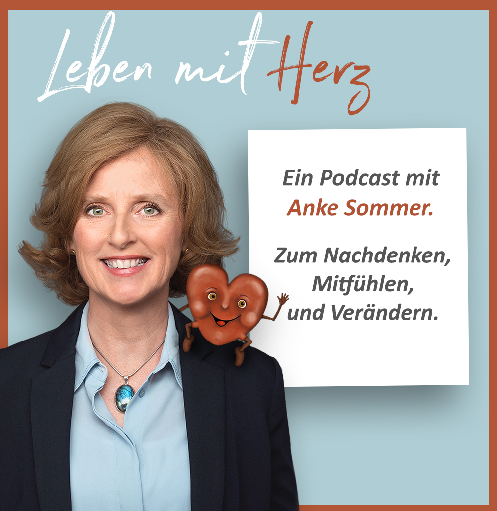 Herz im Business - Leben mit Herz von Anke Sommer