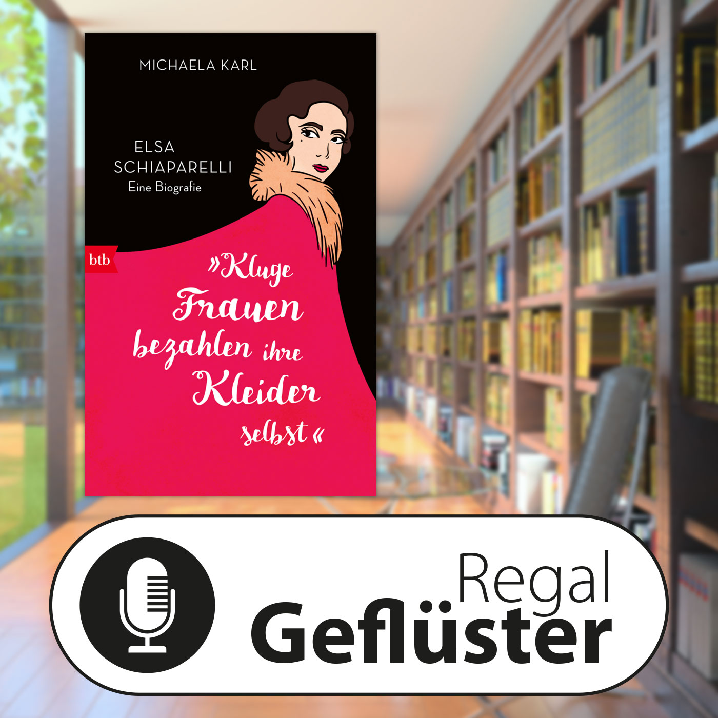 Michaela Karl: »Kluge Frauen bezahlen ihre Kleider selbst« episode artwork