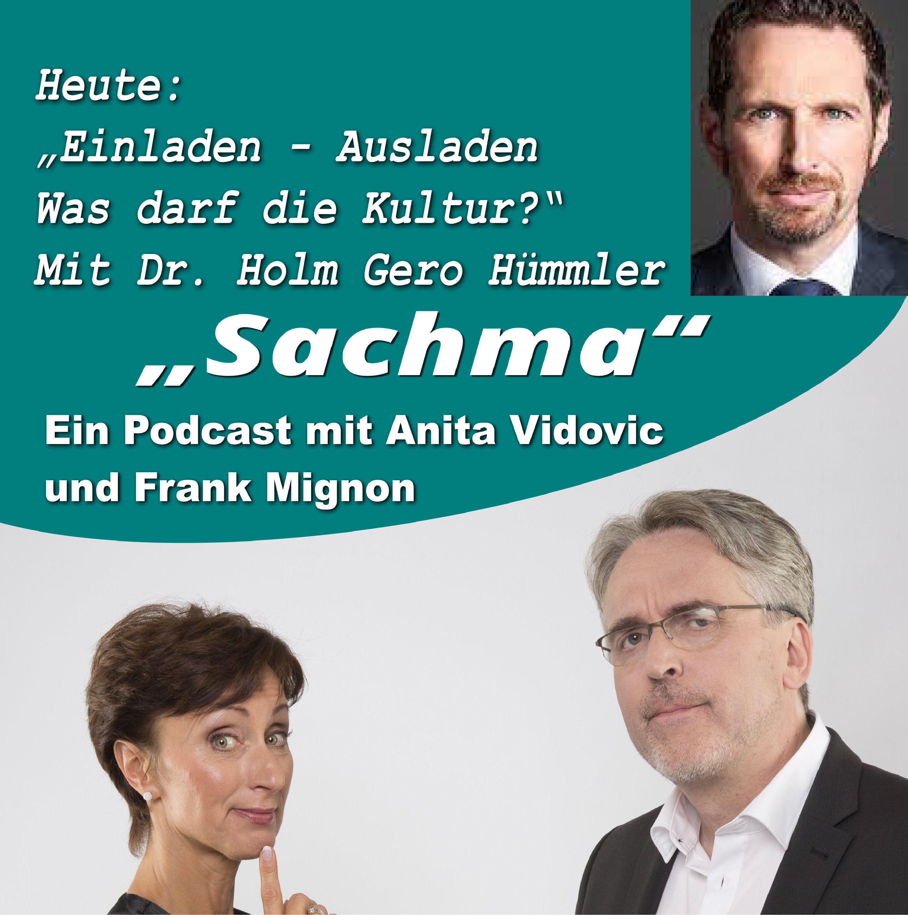 Sachma - Der Podcast mit Anita Vidovic & Frank Mignon