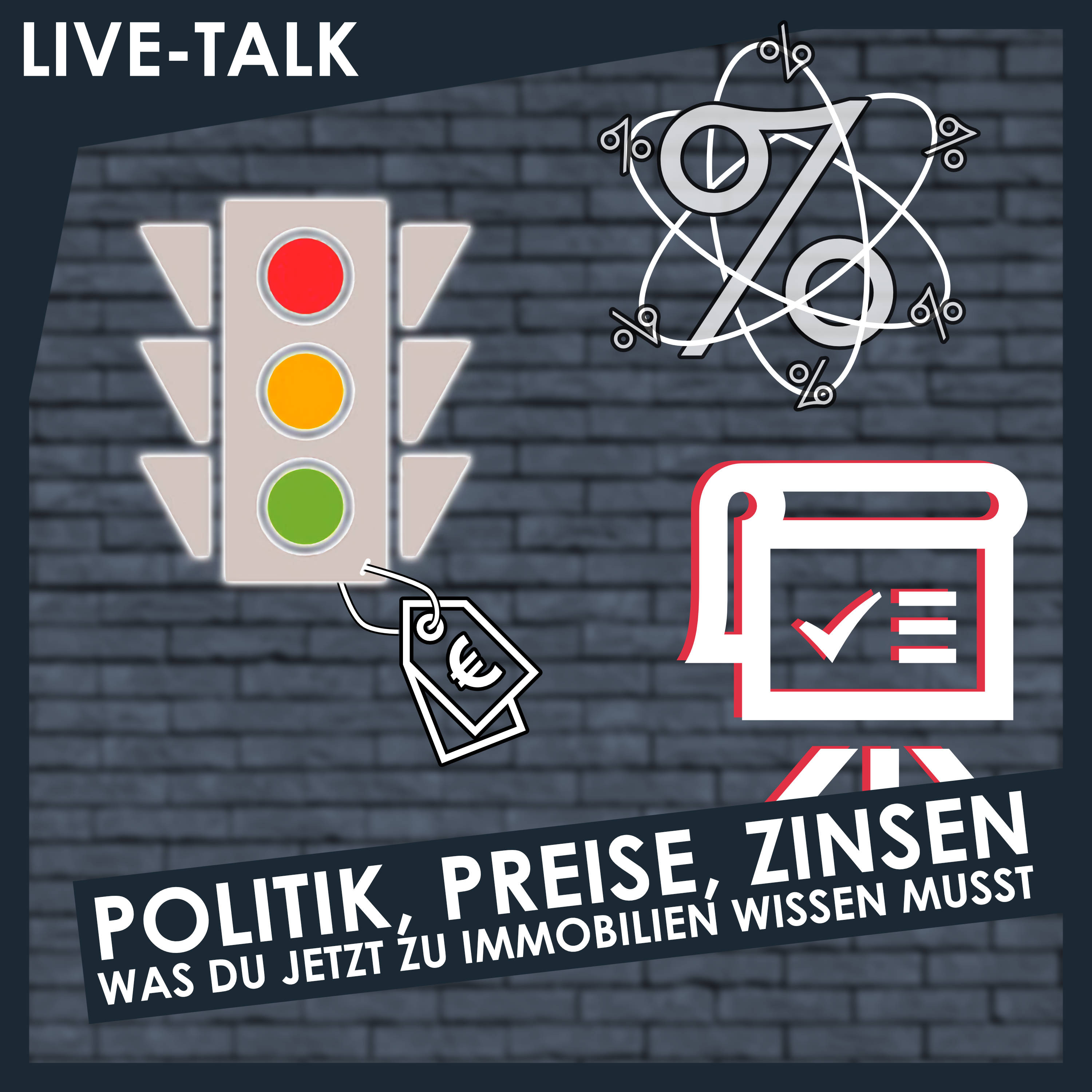 212 |  Live Talk (Mitschnitt) - Politik, Preise, Zinsen: Was du jetzt zu Immobilien wissen musst.