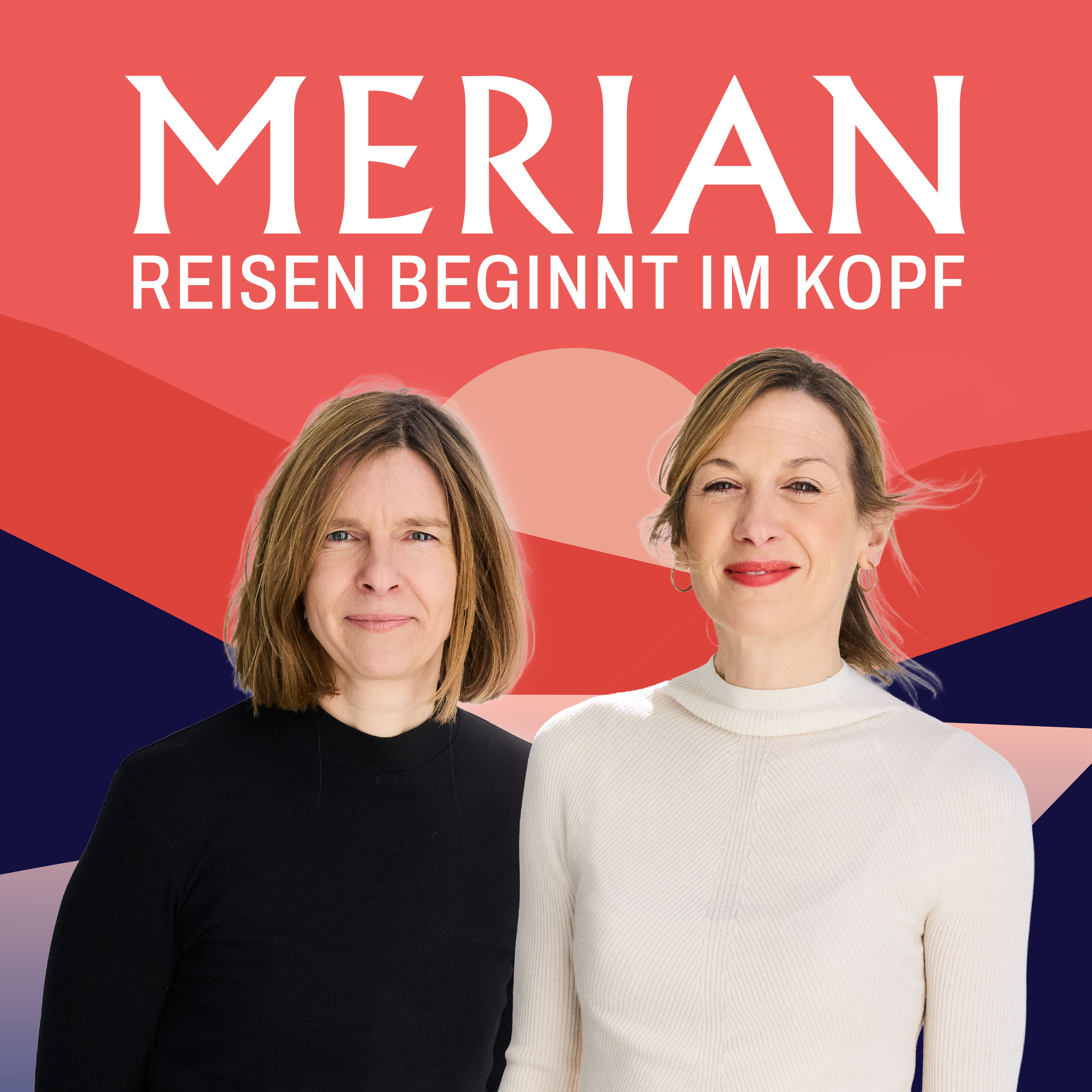 Reisen beginnt im Kopf - der MERIAN-Podcast