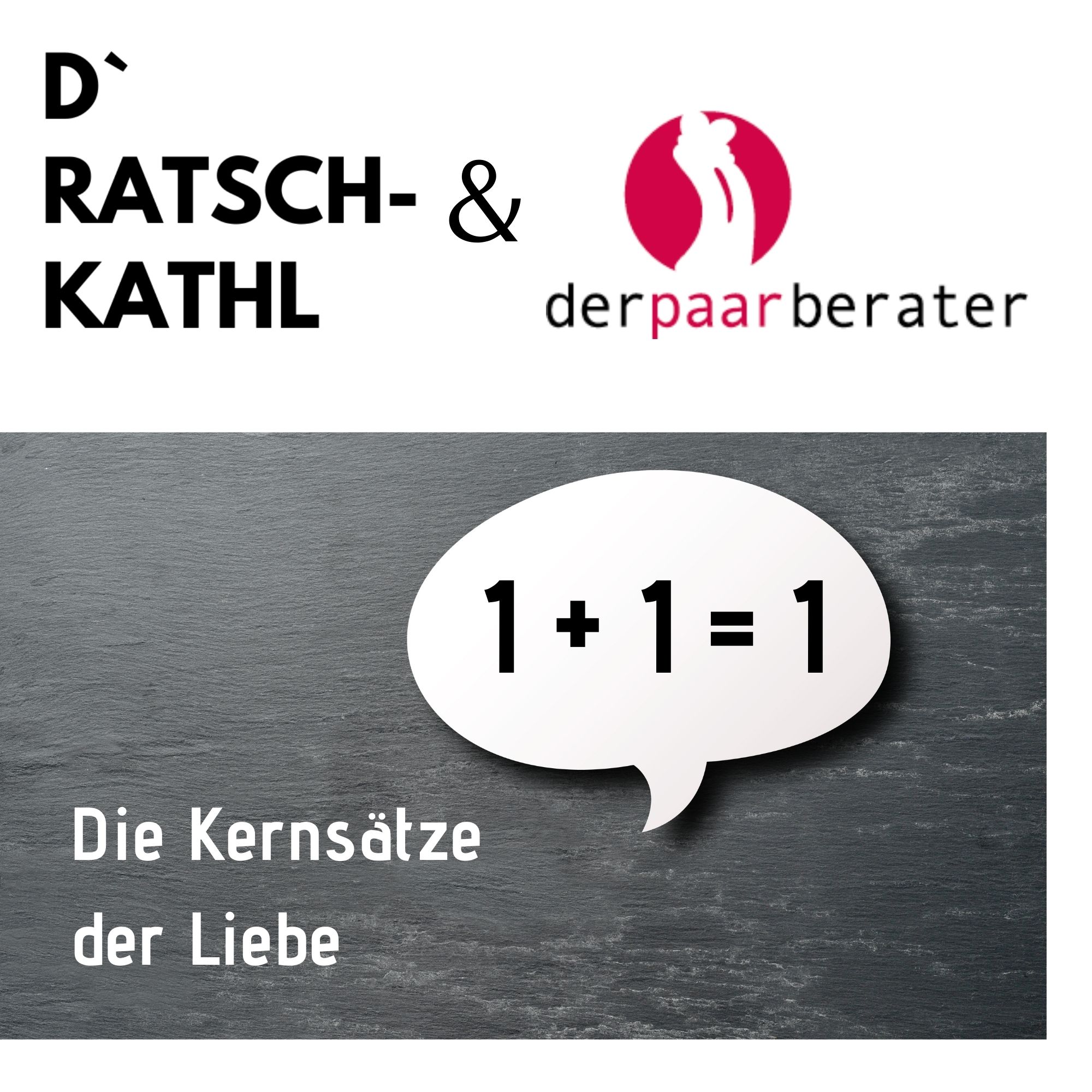 dRatschKathl & der Paarberater