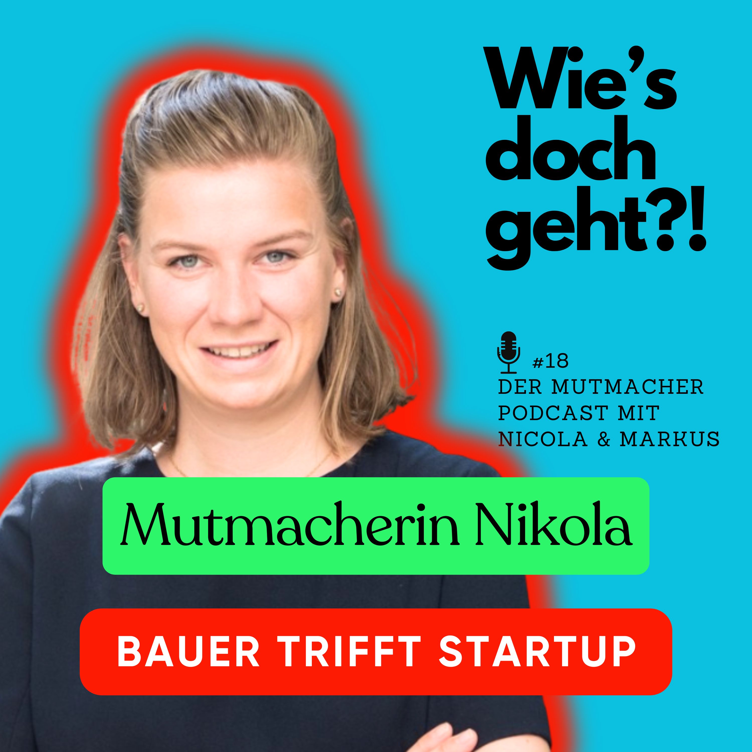Mehr Arsch, weniger Hose - der Mutmacher Podcast