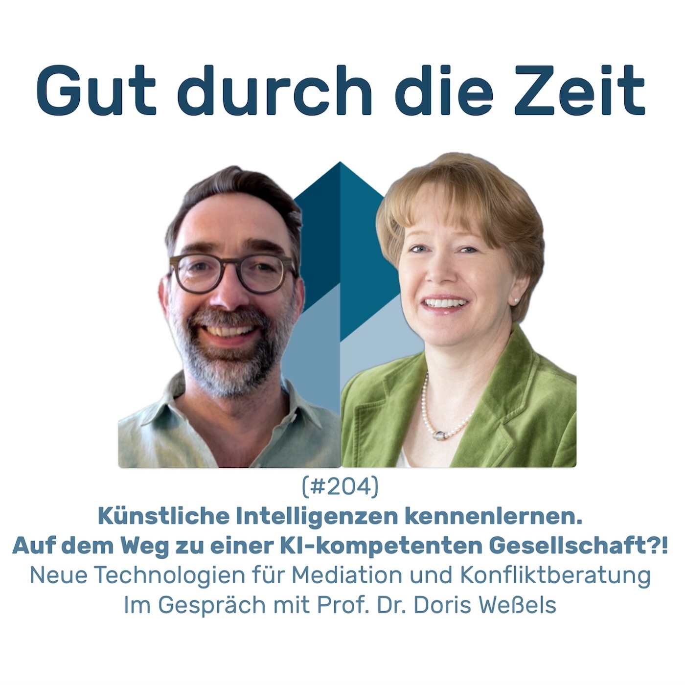 #204 GddZ - Künstliche Intelligenzen kennenlernen - Im Gespräch mit Prof. Dr. Doris Wessels