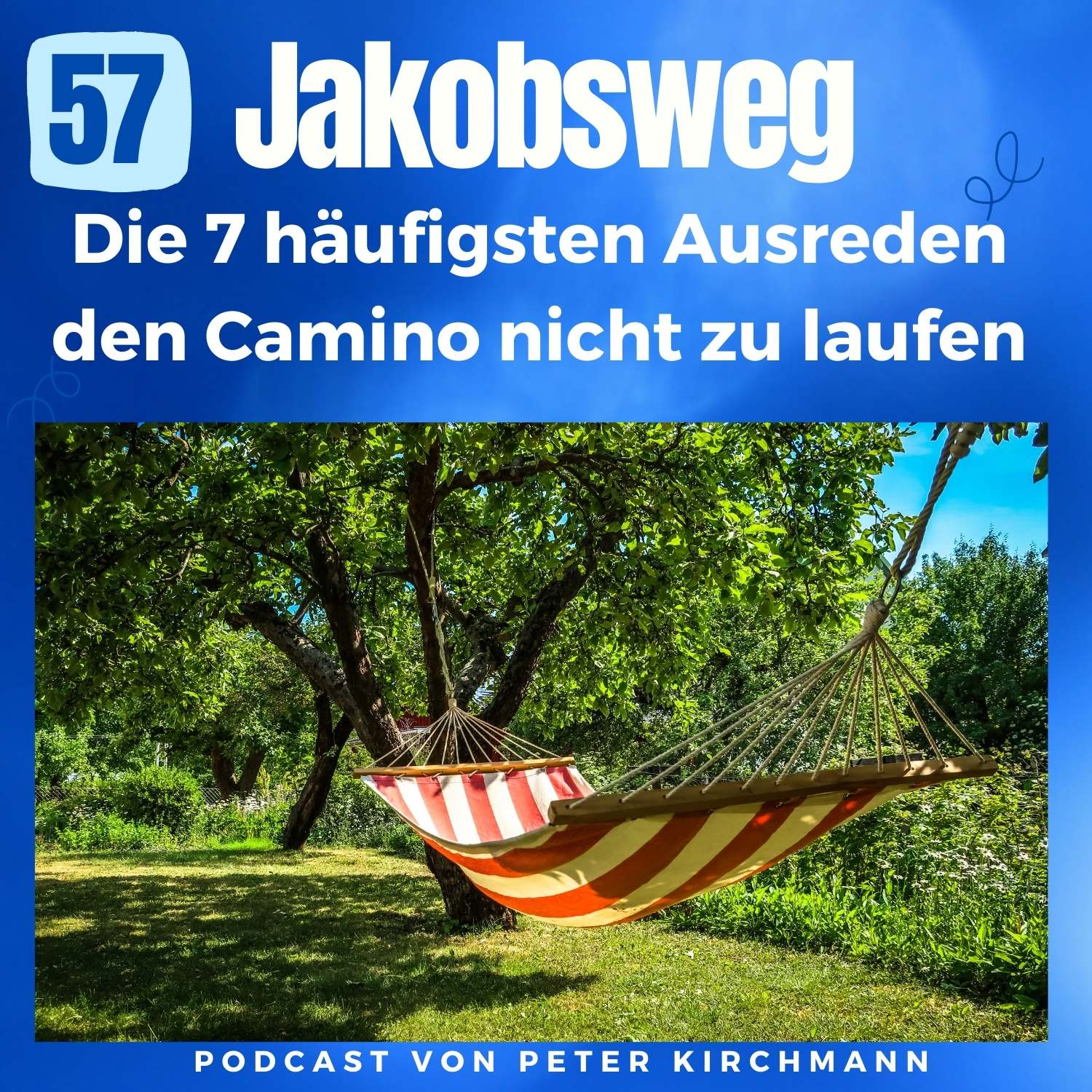 Jakobsweg - Dein Podcast für den Camino de Santiago