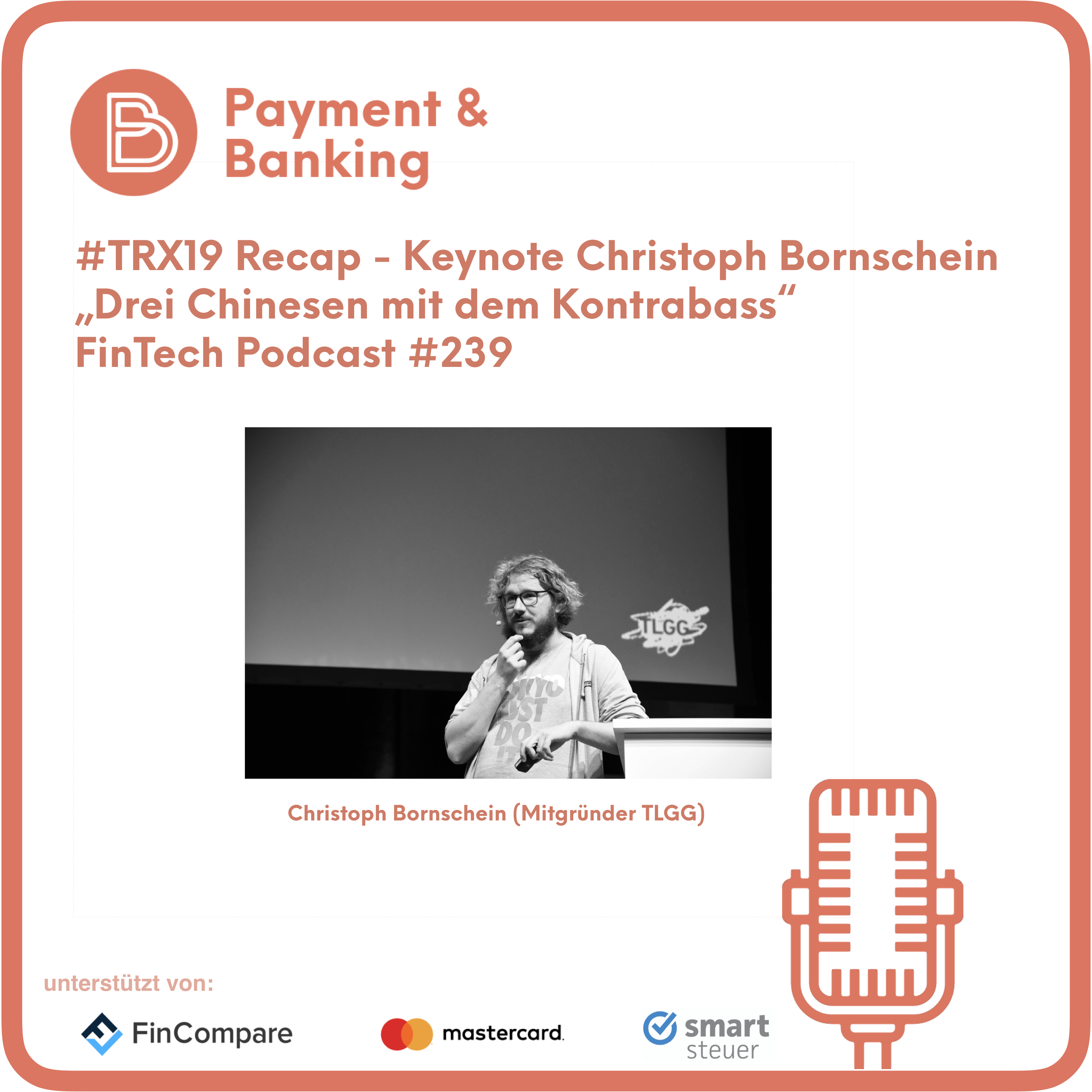 Keynote TRX19 (Christoph Bornschein): Drei Chinesen mit dem Kontrabass