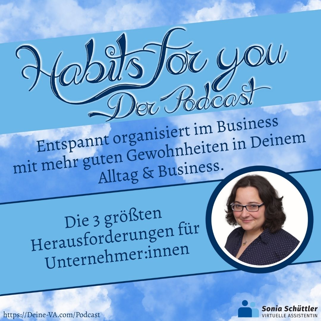 Entspannt organisiert im Business - Der Podcast