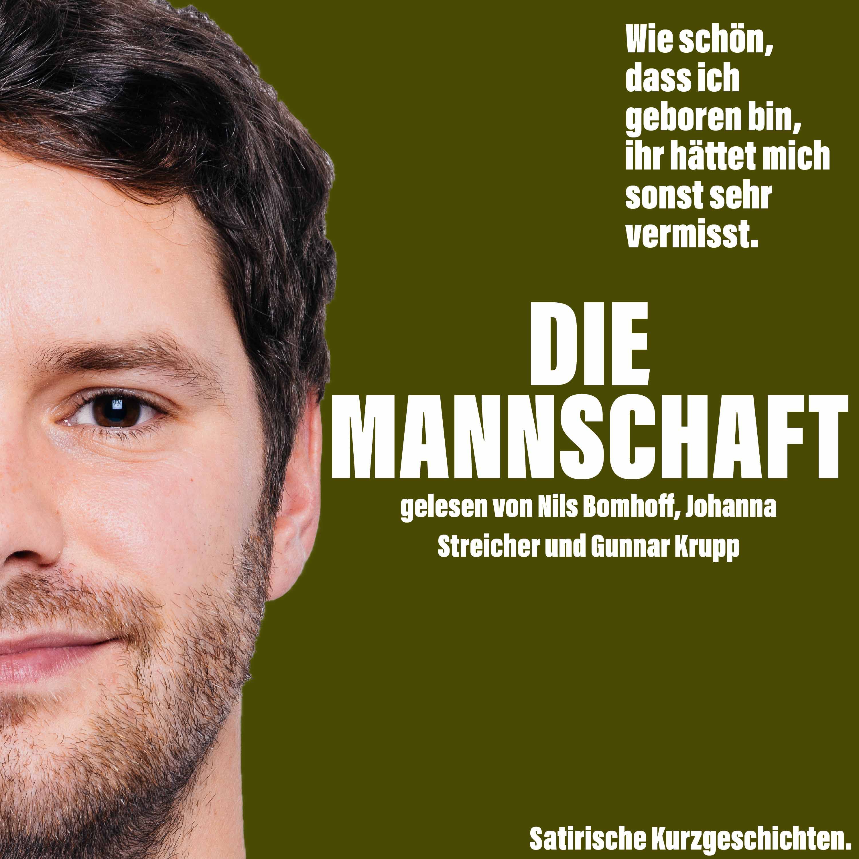 Wie schön, dass ich geboren bin, ihr hättet mich sonst sehr vermisst.
