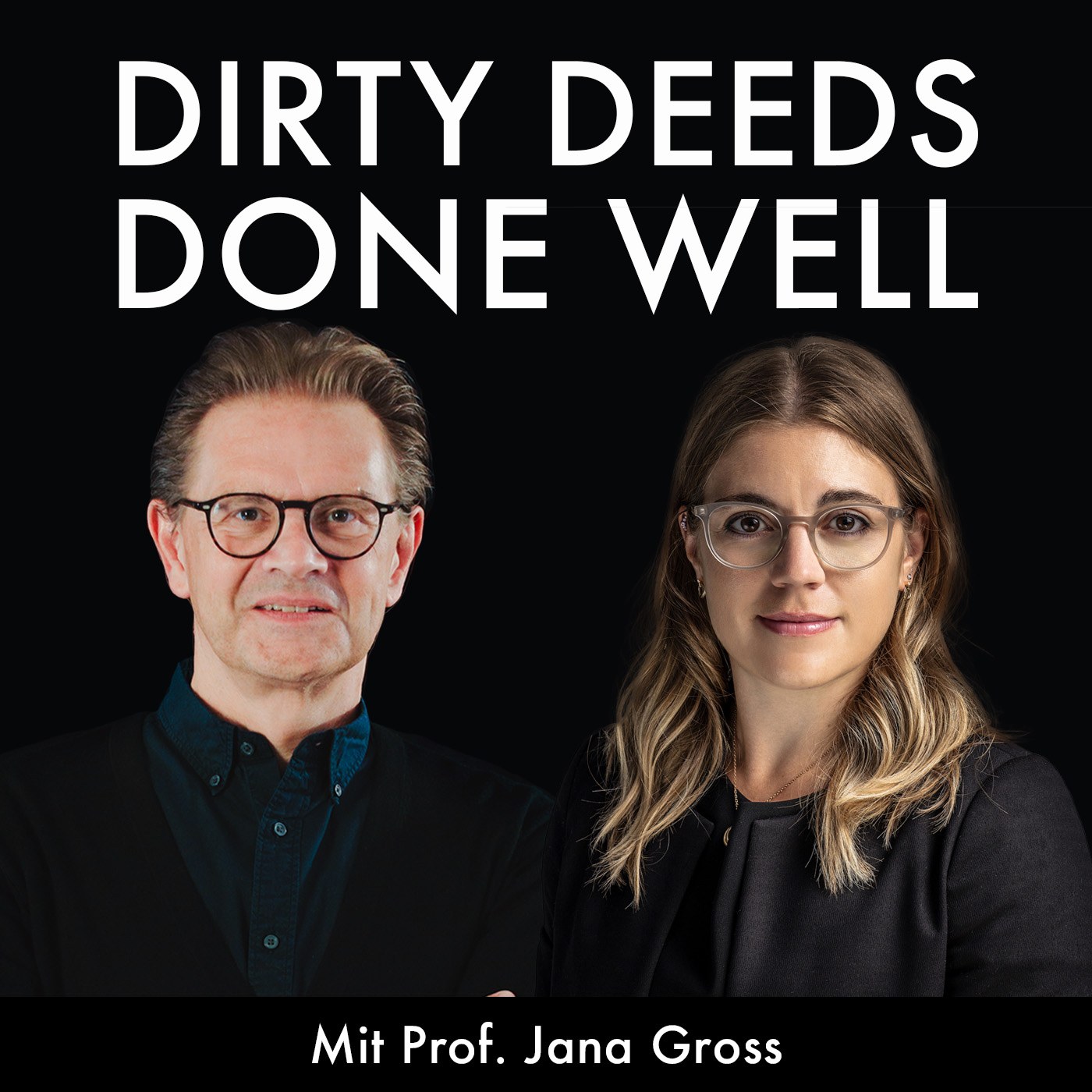 Dirty Deeds Done Well