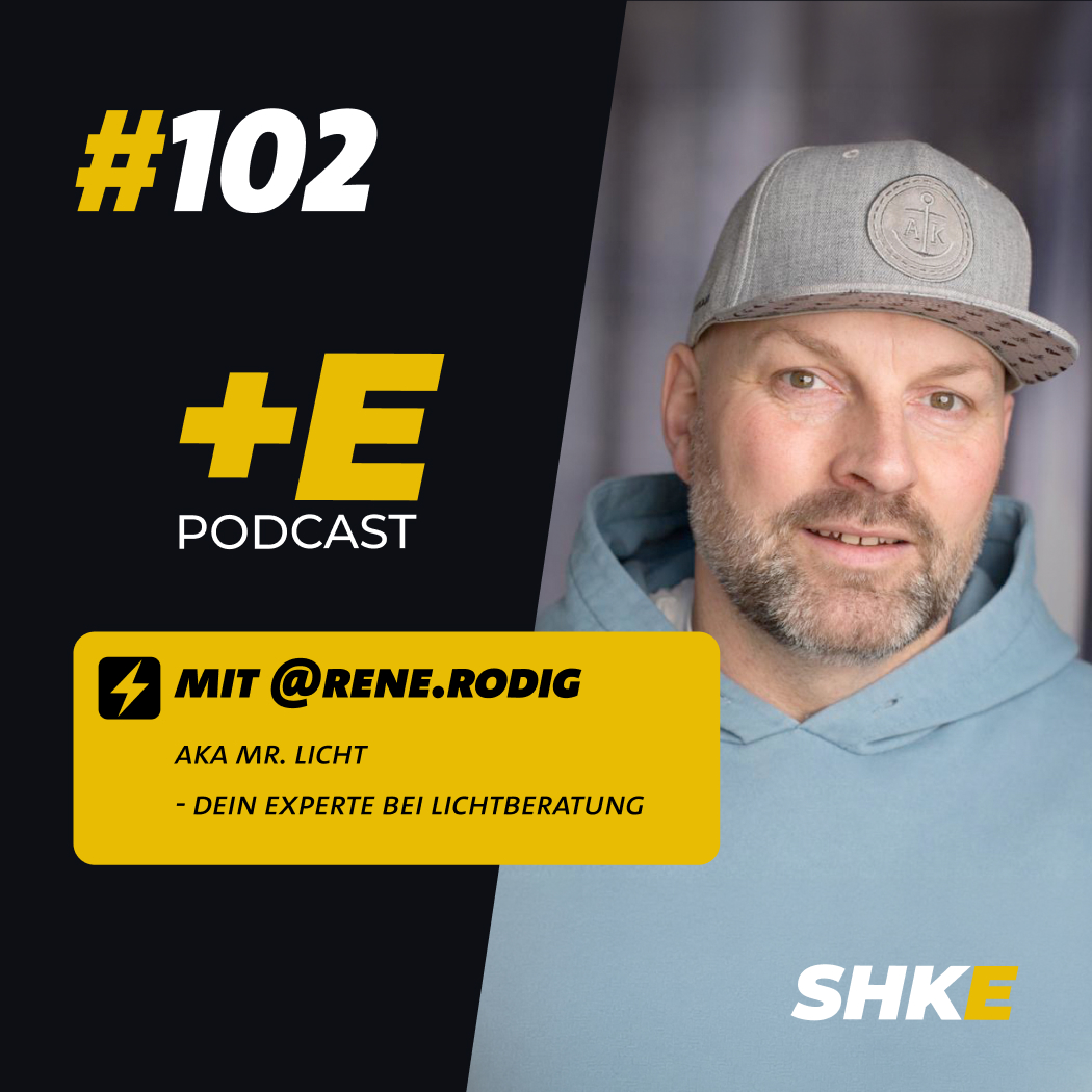 +E PODCAST #102 Licht, das verkauft: Wie René Rodig Räume, Marken & Umsatz verändert