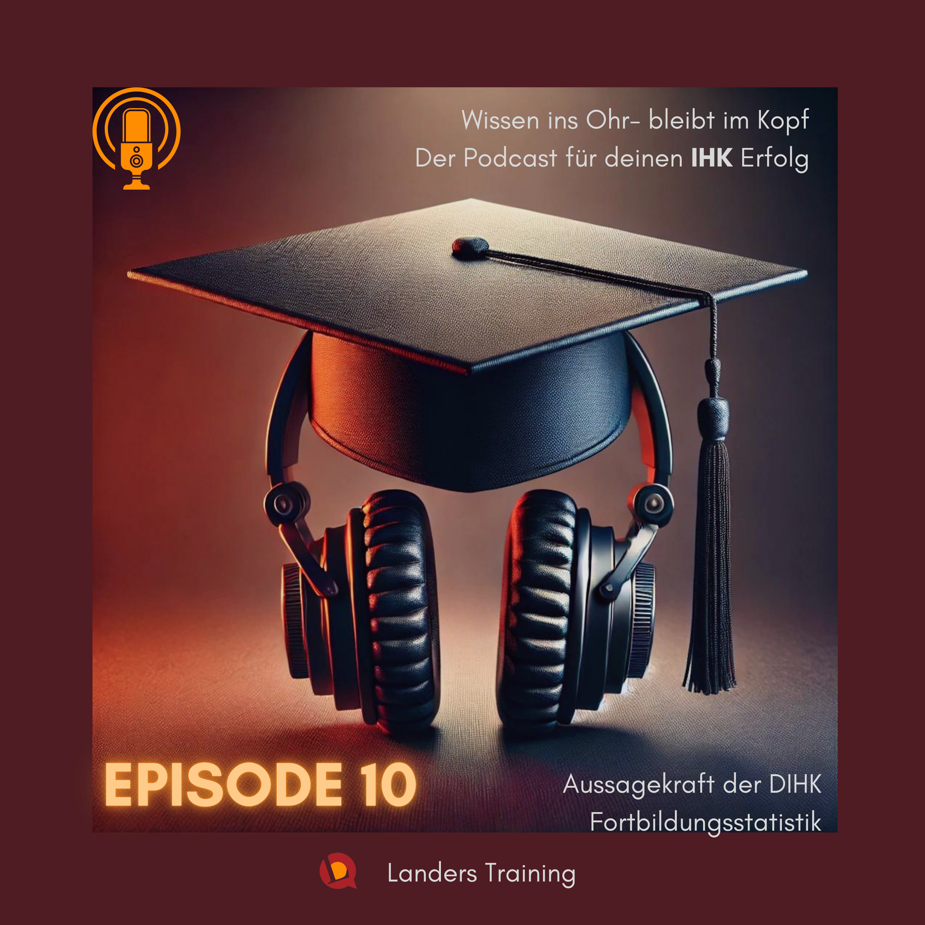 Episode 10: Die Aussagekraft der DIHK Fortbildungsstatistik episode artwork