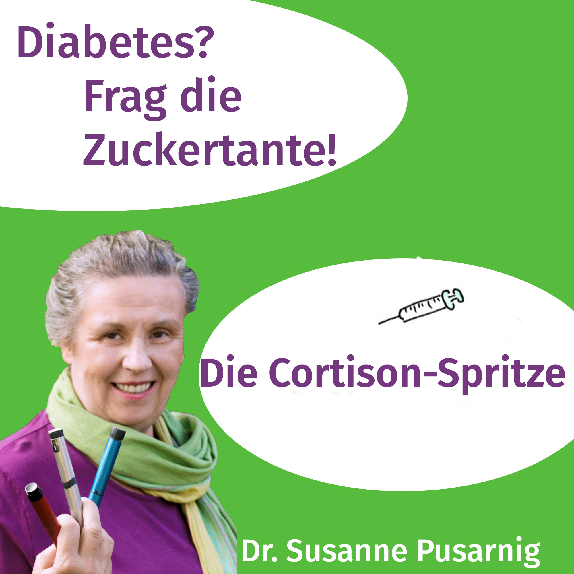 Diabetes? Frag die Zuckertante - Der Podcast für Menschen mit Typ 2 Diabetes