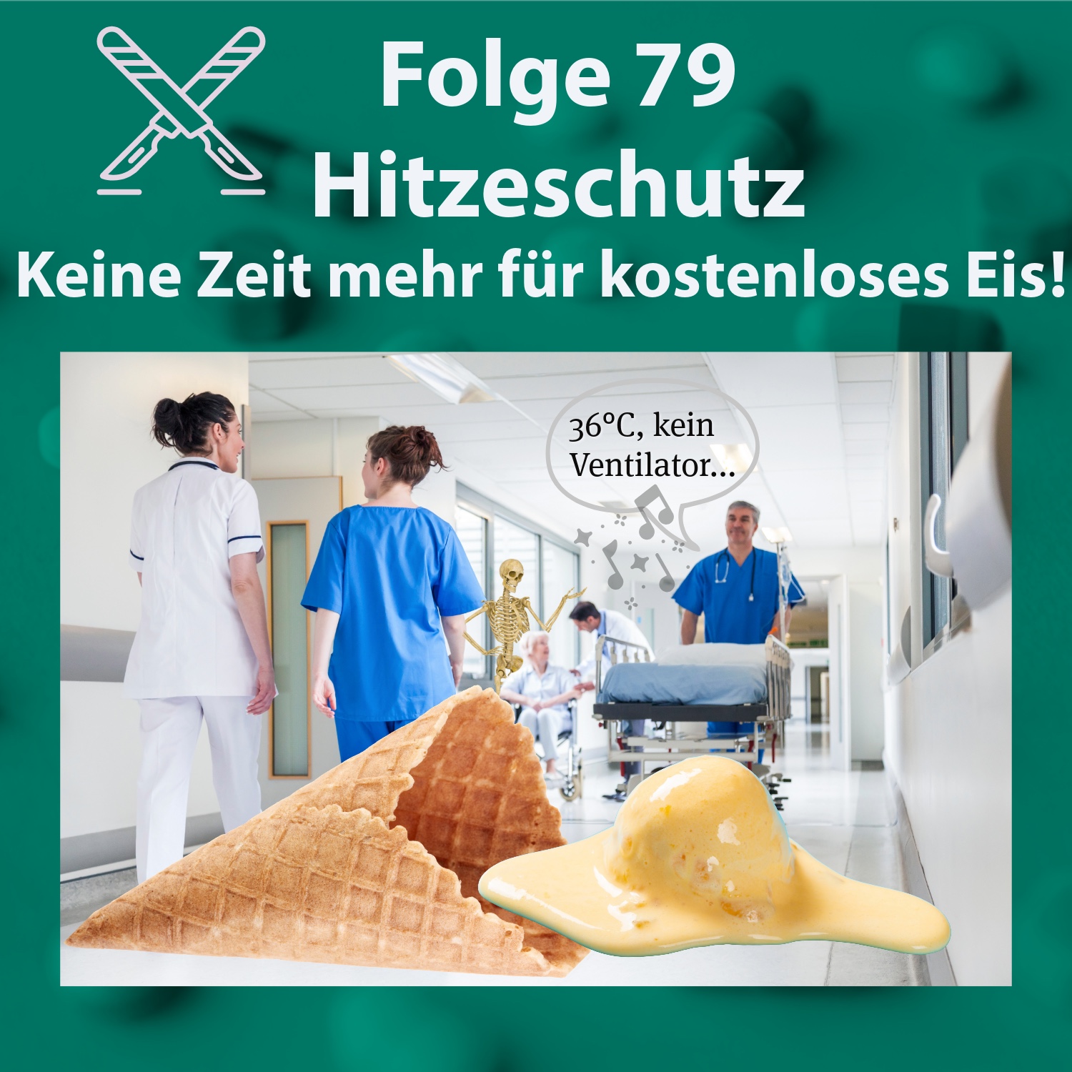 Folge 79 - Hitzeschutz - Keine Zeit mehr für kostenloses Eis! episode artwork