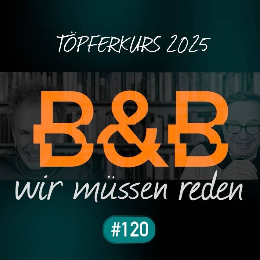 B&B Wir müssen reden