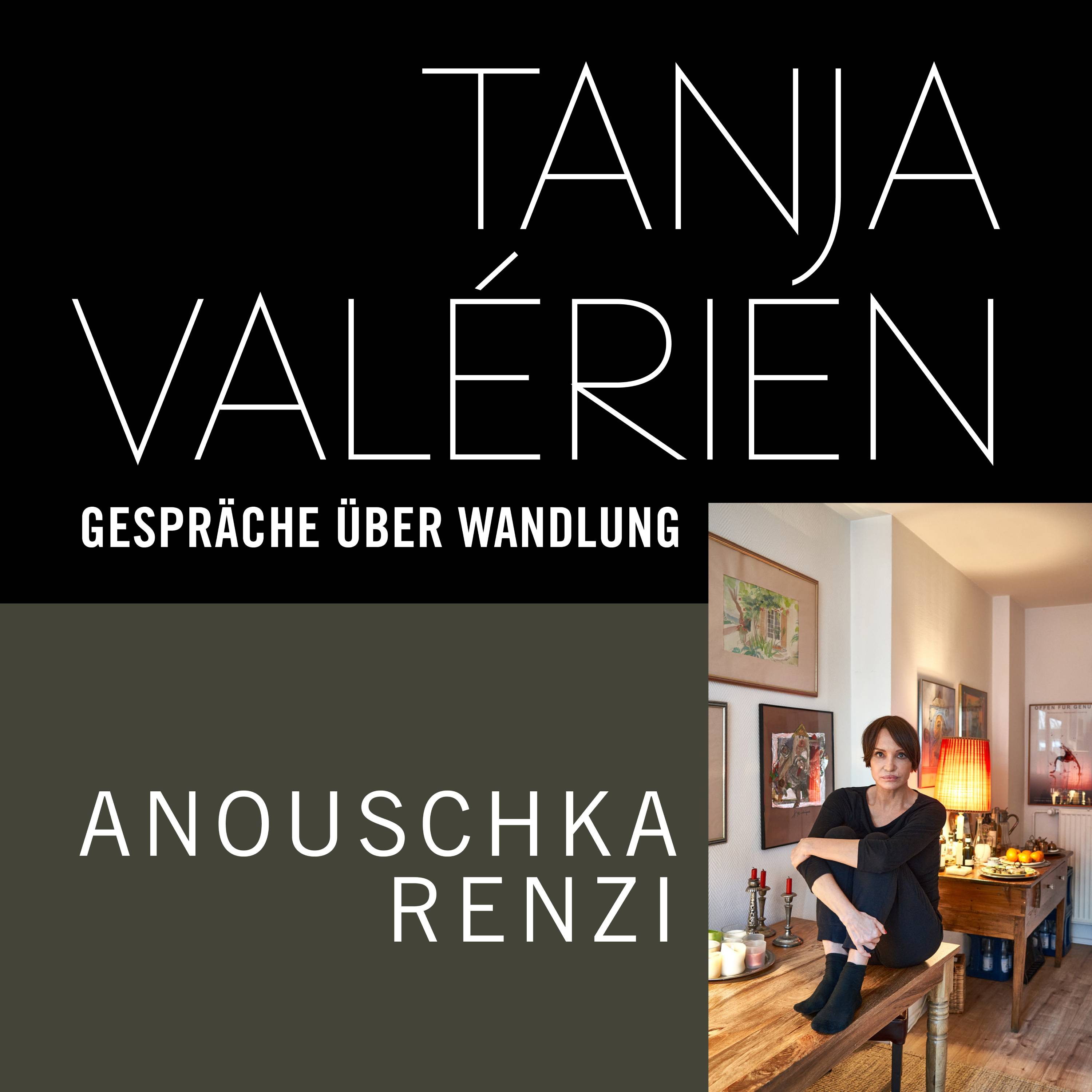 TANJA VALÉRIEN - GESPRÄCHE ÜBER WANDLUNG