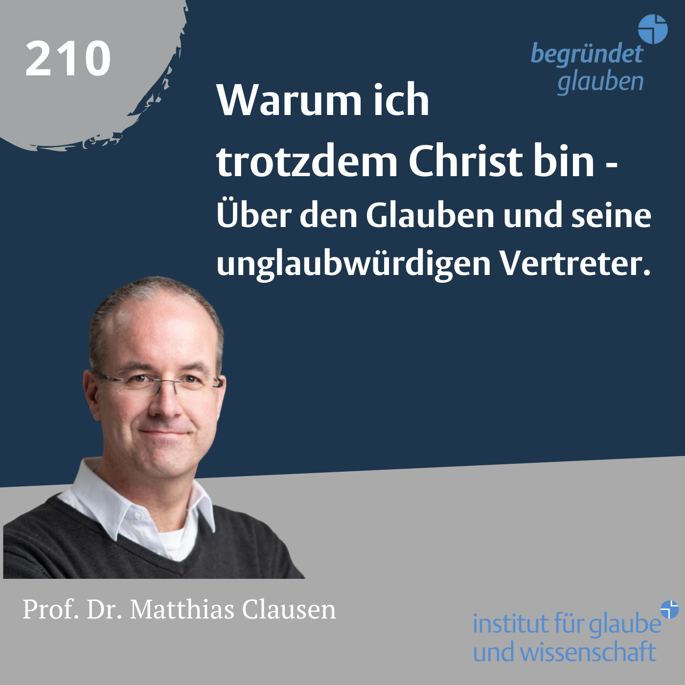 Begründet Glauben