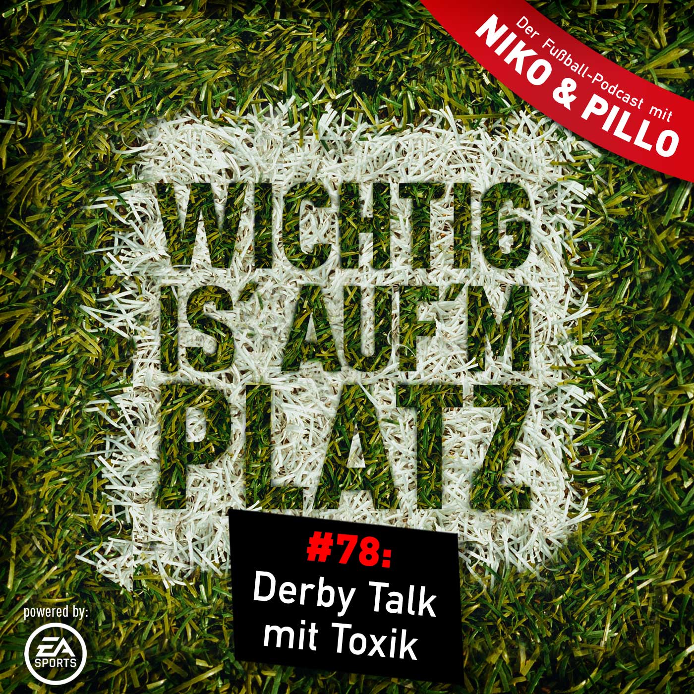 Wichtig is\' auf\'m Platz