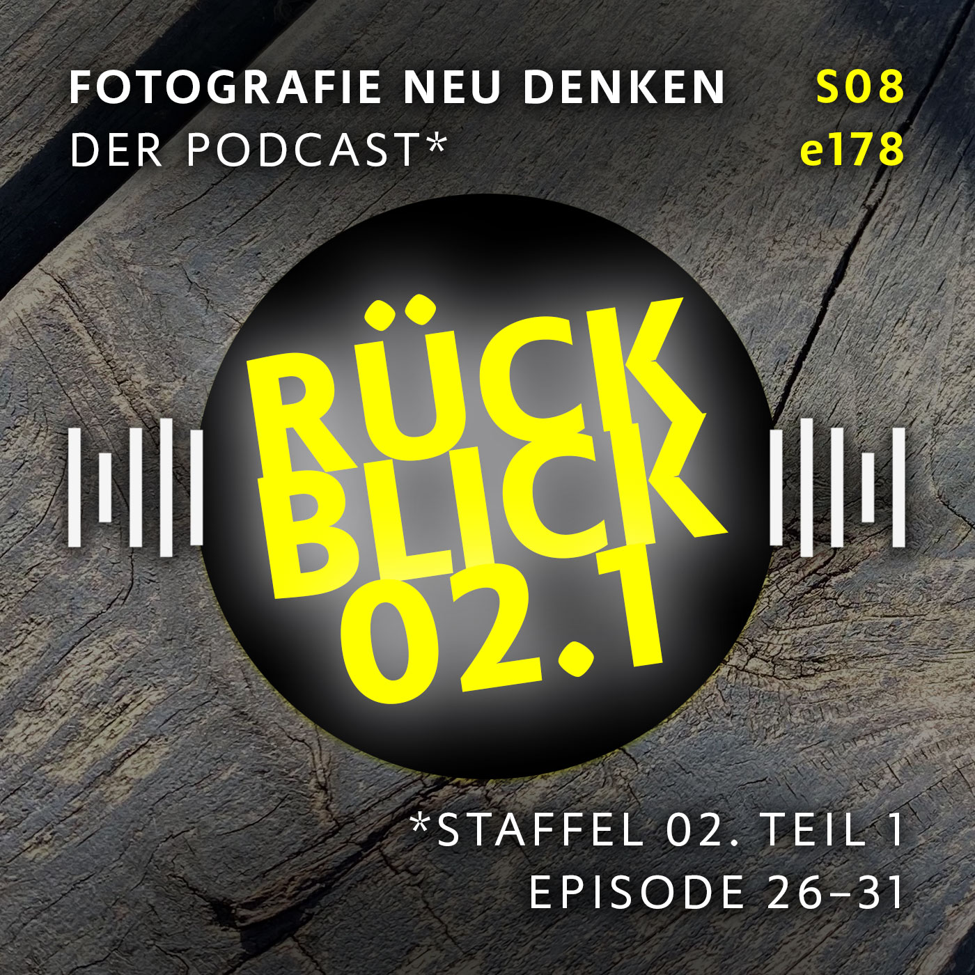 Fotografie Neu Denken. Der Podcast.