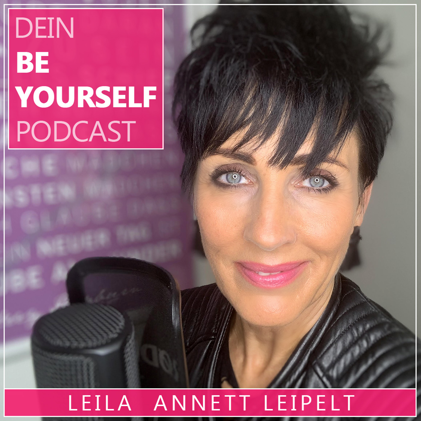 Dein BE YOURSELF Podcast