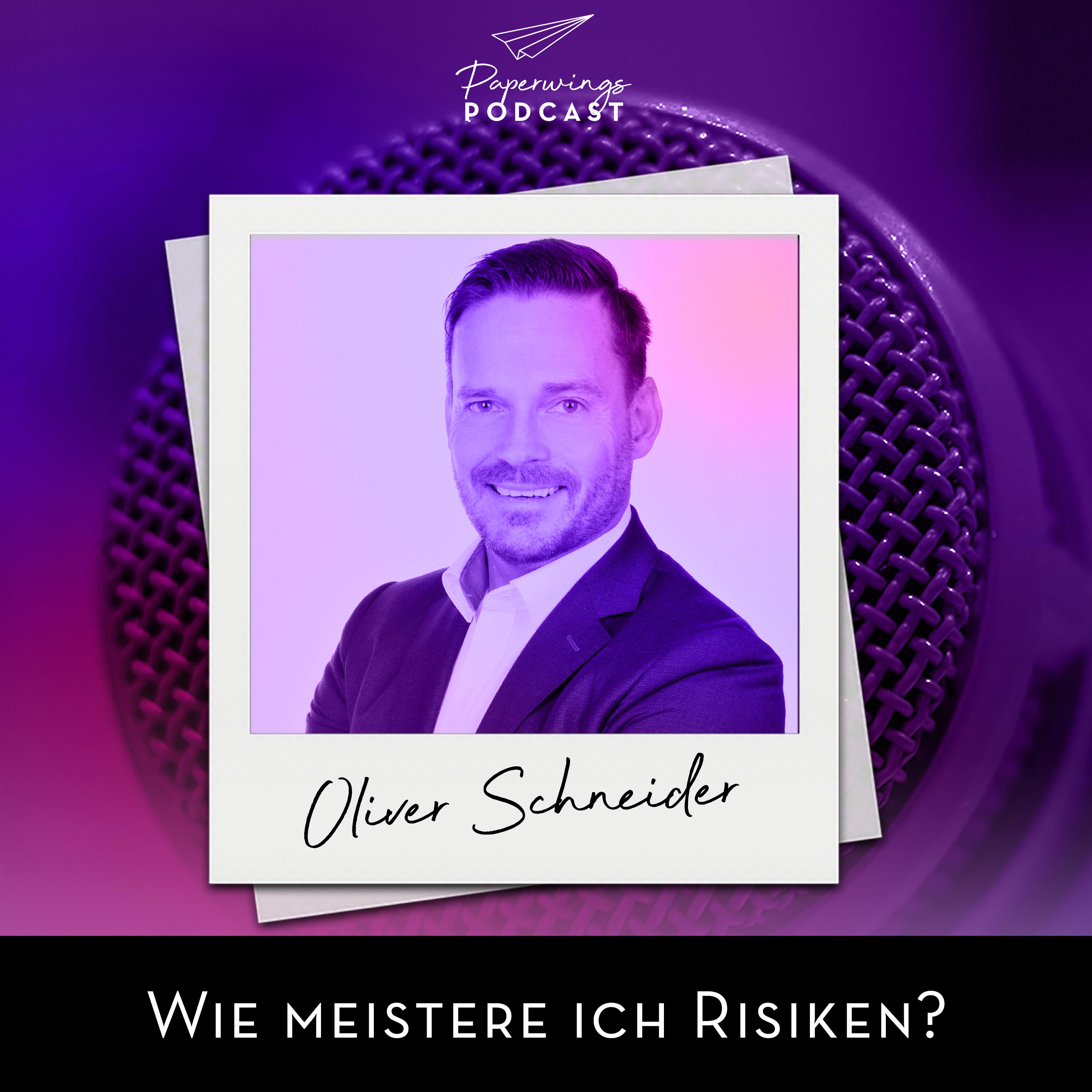 cover of episode #33 Wie meistere ich Risiken? Im Gespräch mit Ex-KSK-Offizier Oliver Schneider