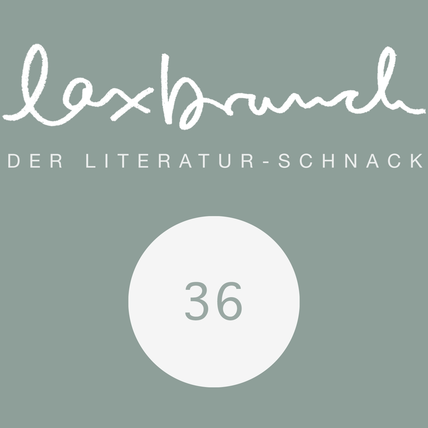 laxbrunch. der literaturschnack