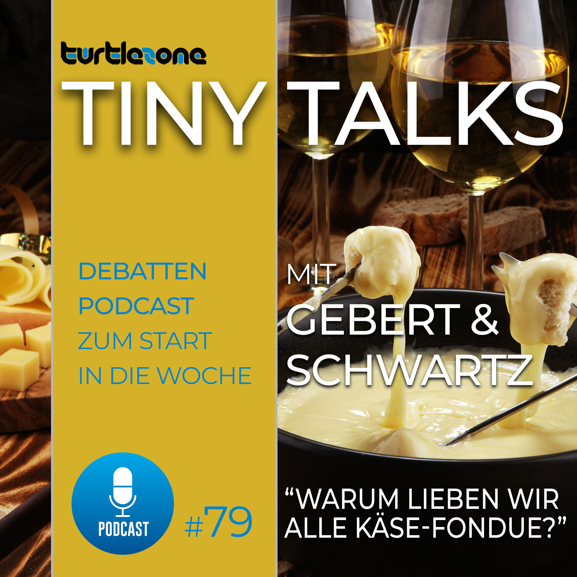 Turtlezone Tiny Talks - Der Debatten-Podcast mit Gebert und Schwartz