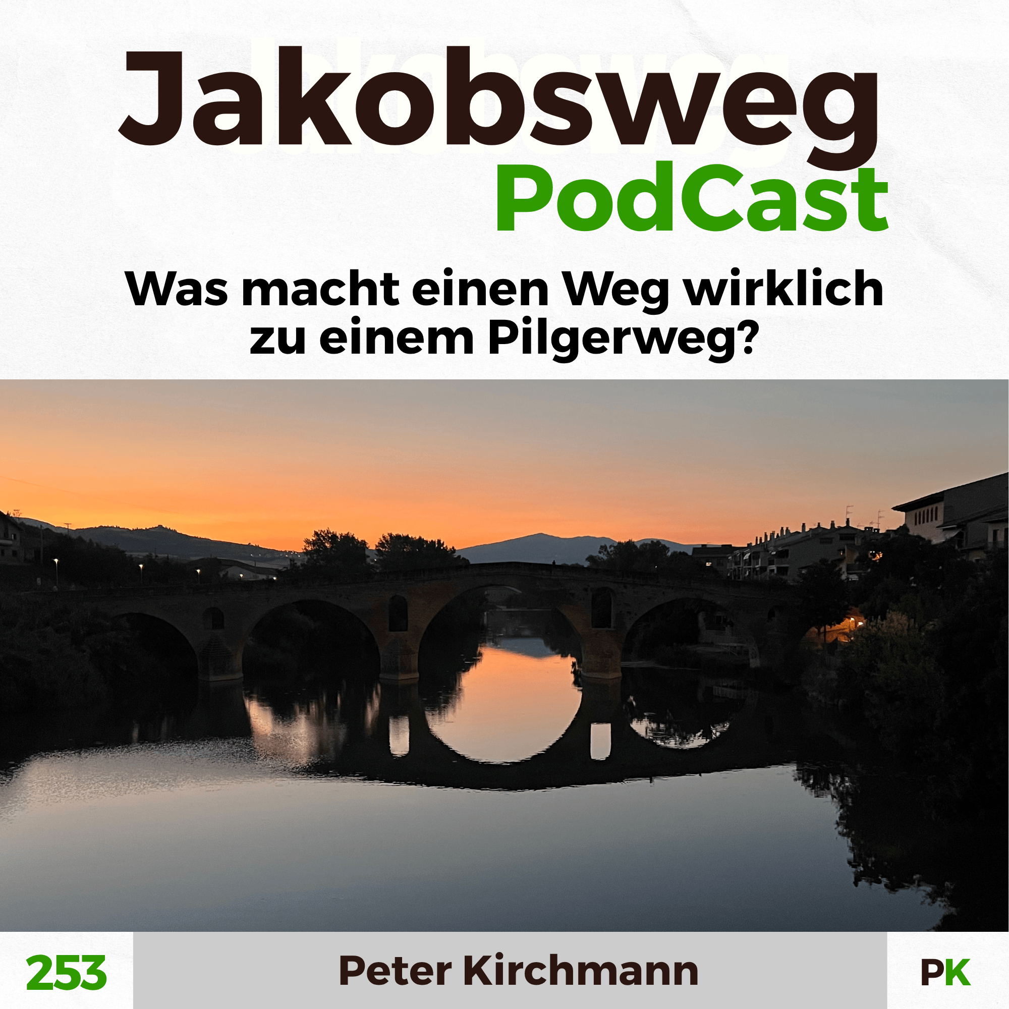 Was macht den Jakobsweg zum Pilgerweg? (253)
