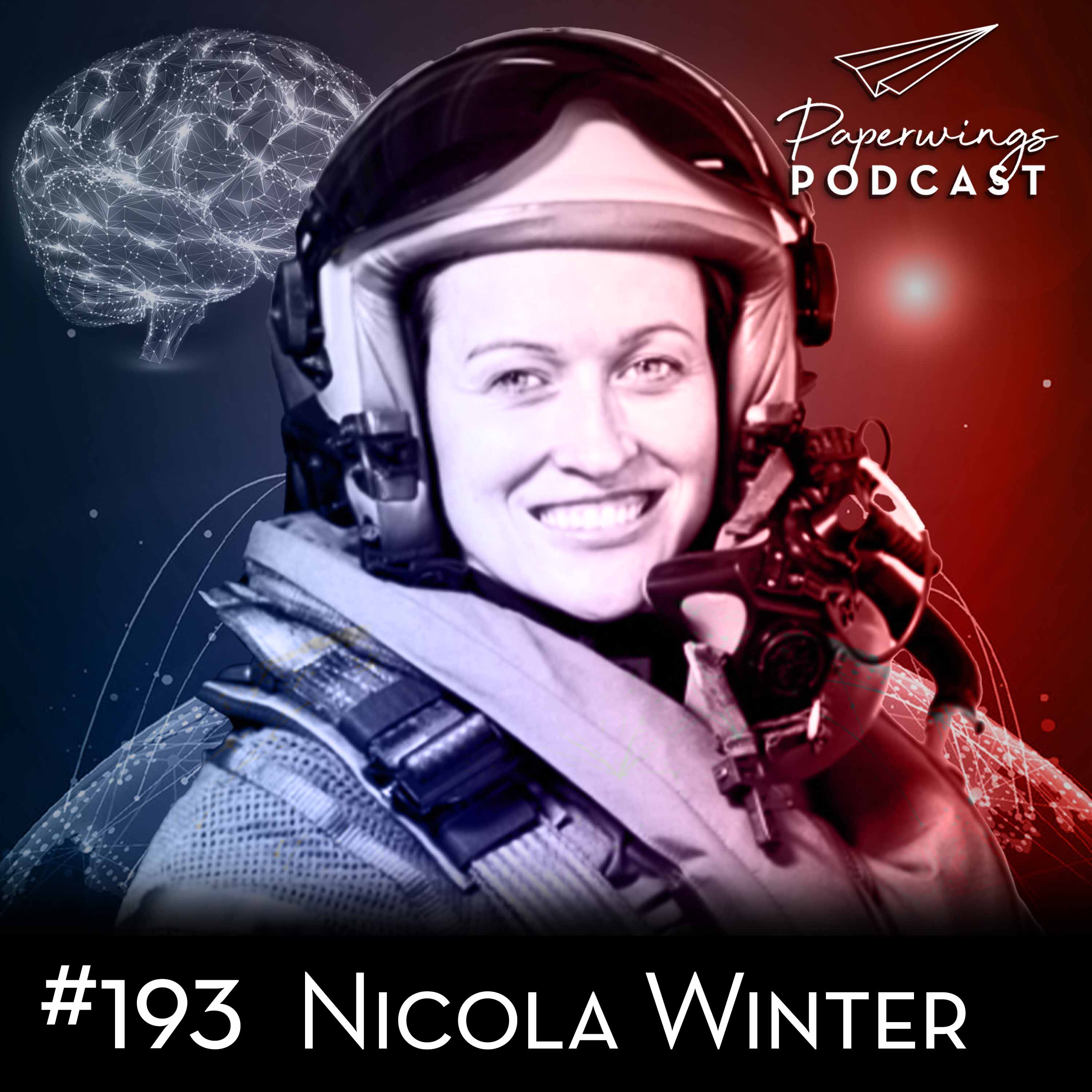 cover of episode #193 „Wie wird man Kampfpilotin und Astronautin? Danny Herzog-Braune im Gespräch mit Nicola Winter