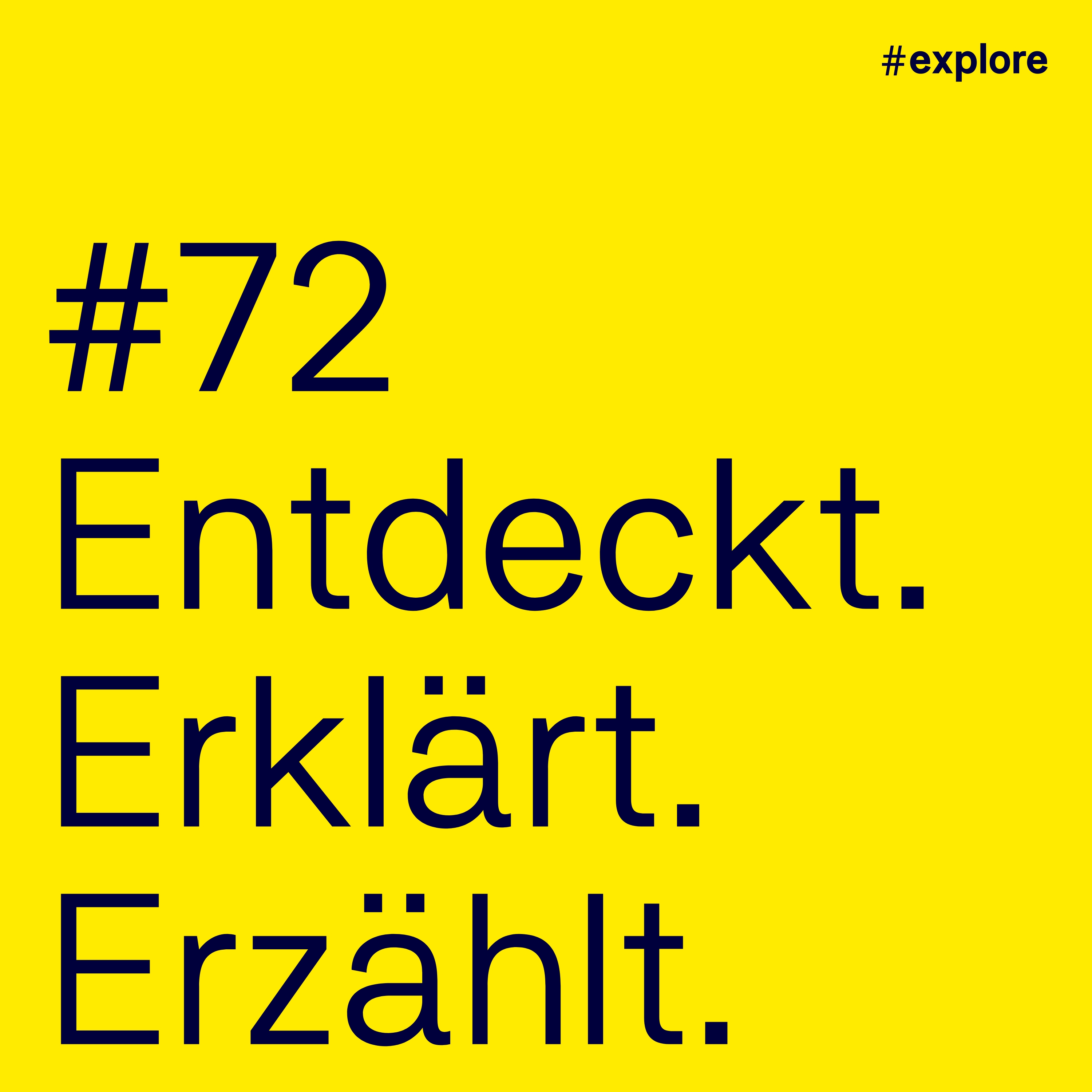 Entdeckt, erklärt, erzählt