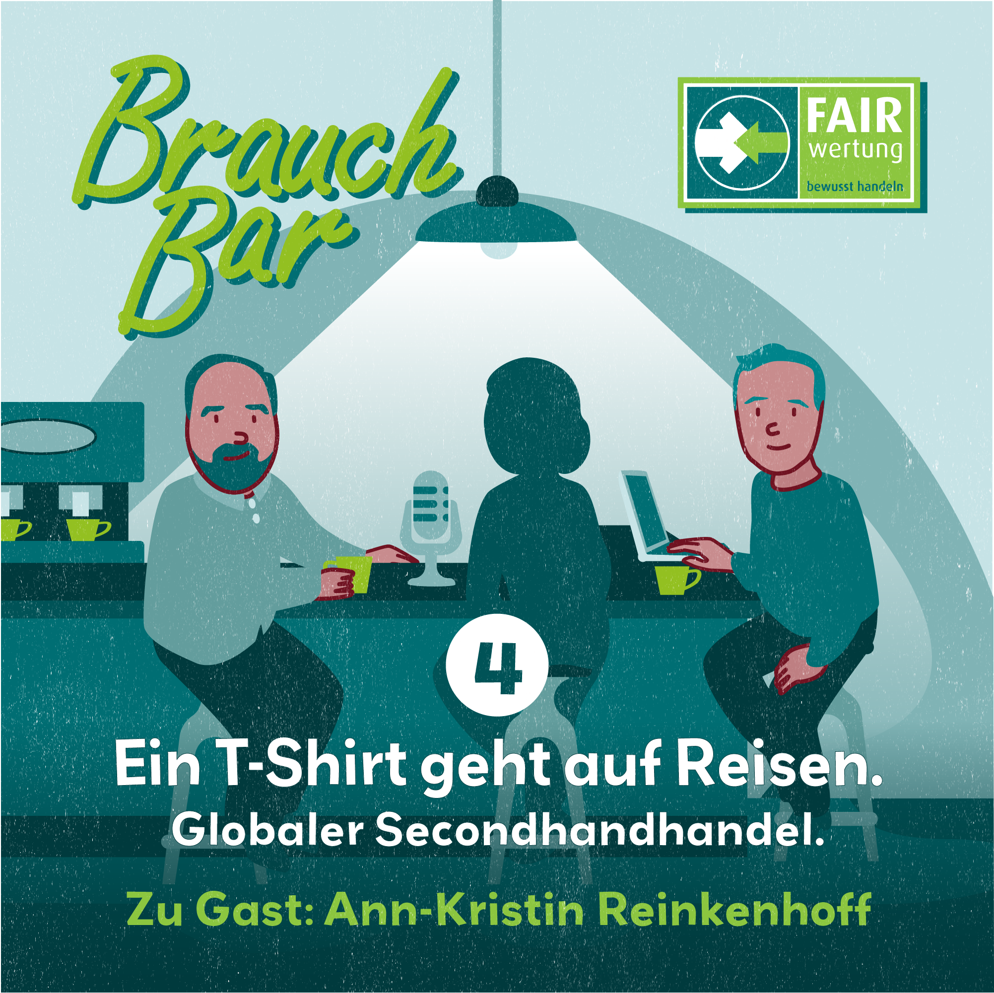 BrauchBar - 4 - Ein T-Shirt auf Reisen - mit Ann-Kristin Reinkenhoff episode artwork