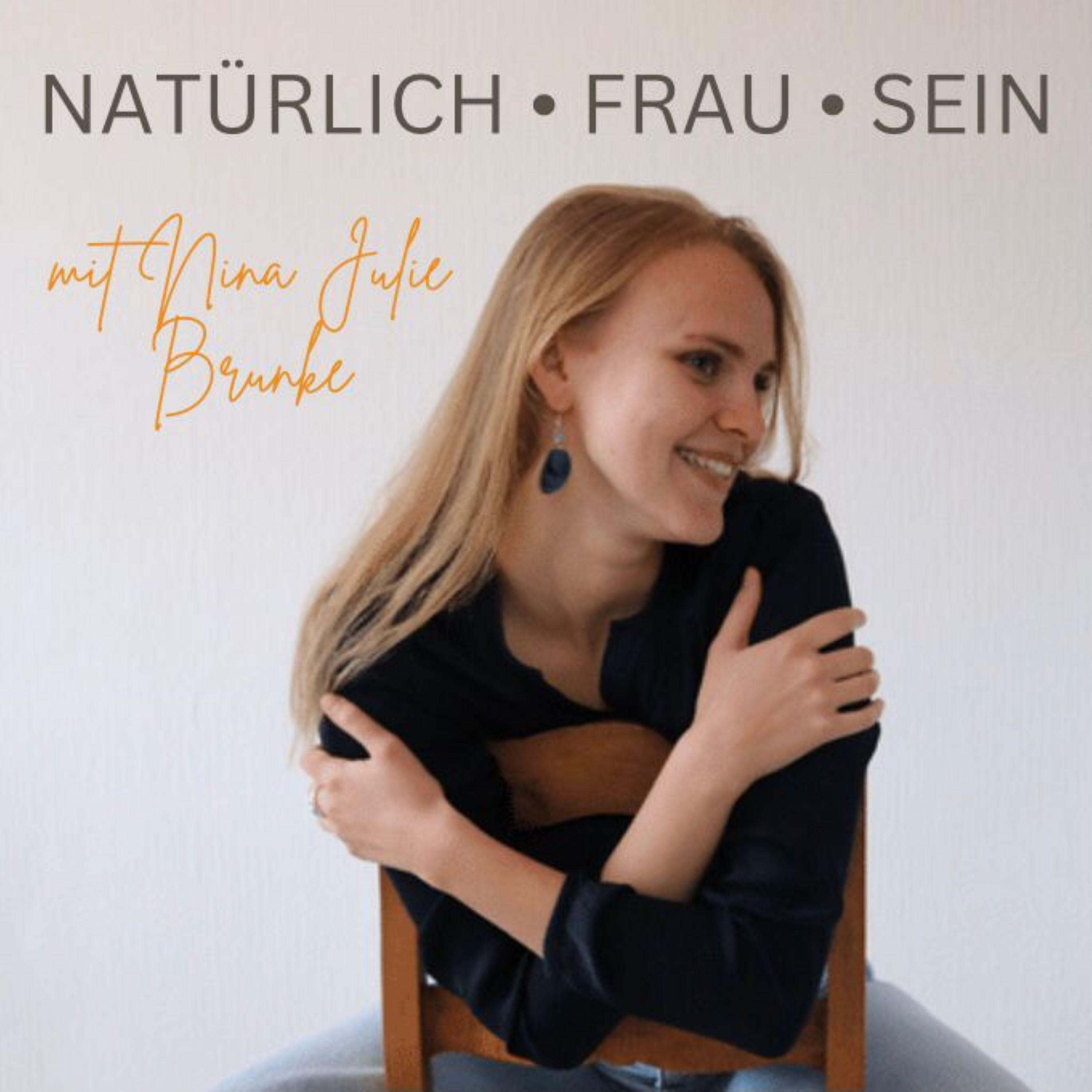 NATÜRLICH FRAU SEIN