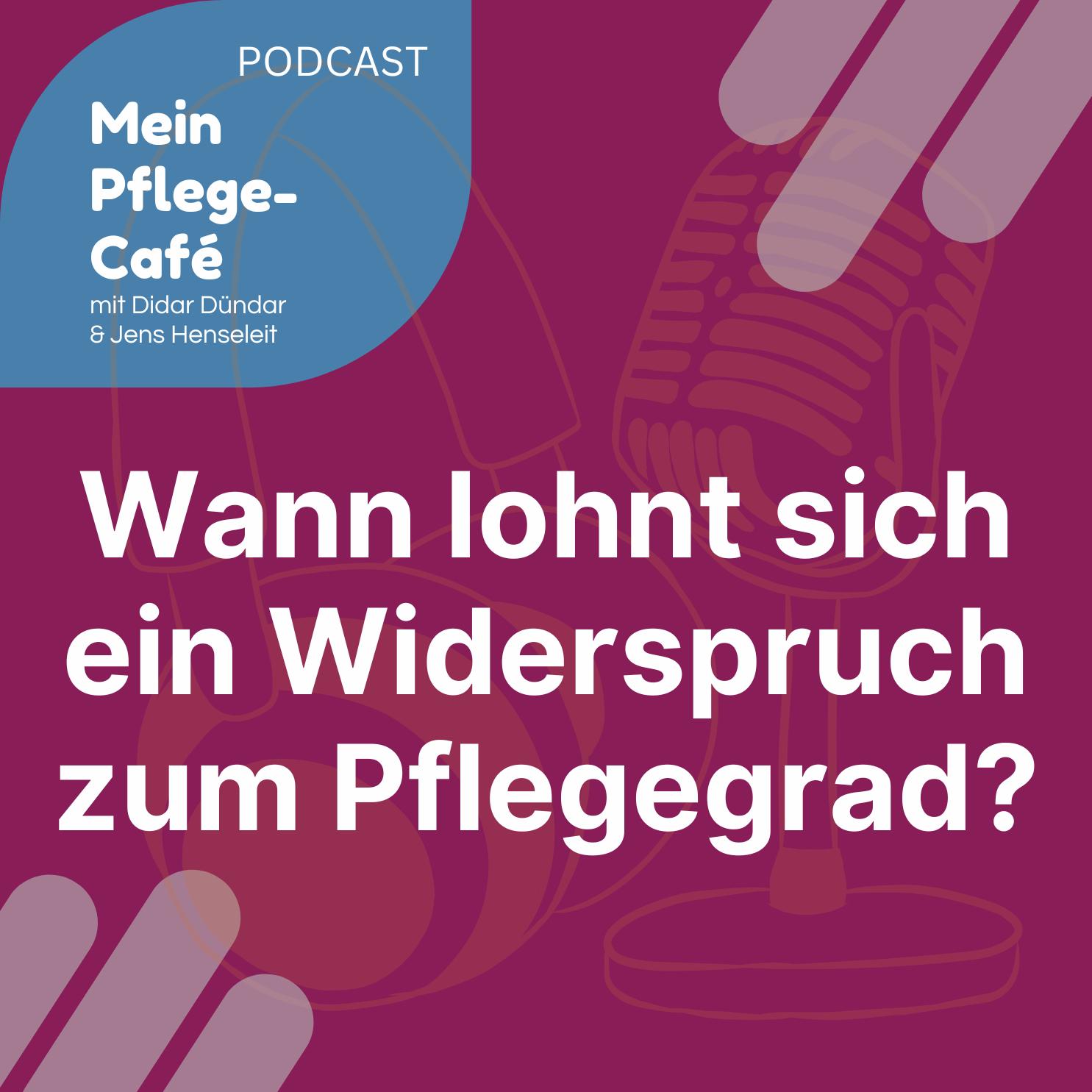 65 - Wann lohnt sich ein Widerspruch zum Pflegegrad?