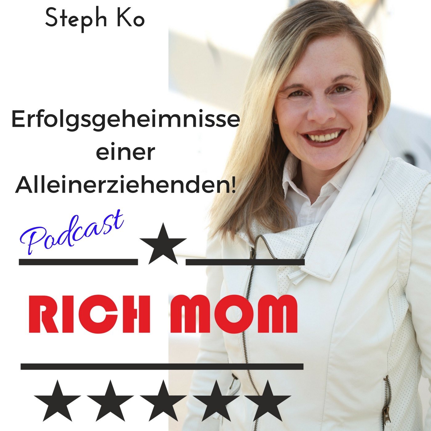 Erfolgsgeheimnisse einer Alleinerziehenden