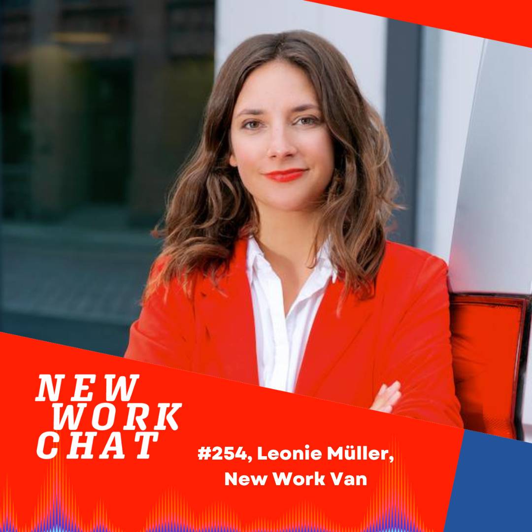 #254 Leonie Müller, Unternehmensberaterin im New Work Van: Warum weniger oft mehr ist. episode artwork