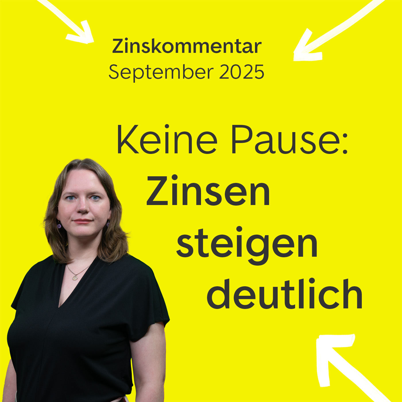 Zinsen steigen deutlich – Zinskommentar September 2025 Zinsen steigen deutlich – Zinskommentar September 2025