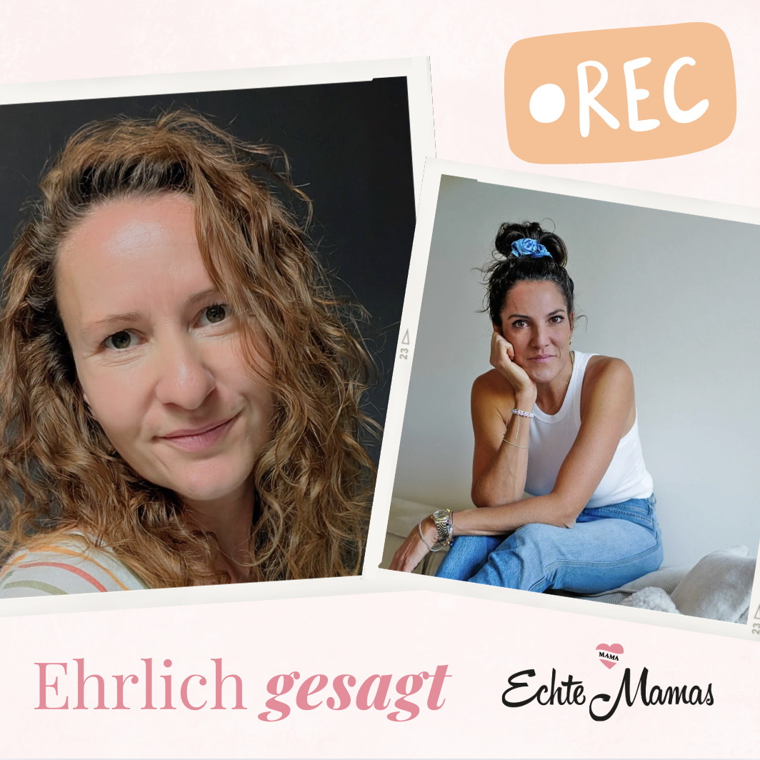 Ehrlich gesagt - Der Podcast von Echte Mamas