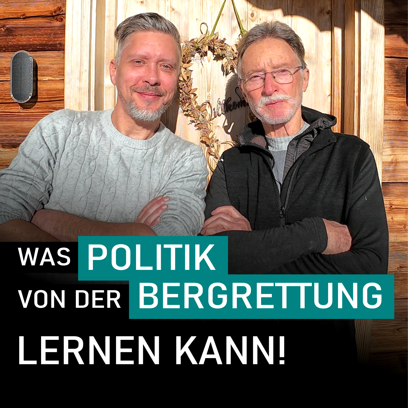 Was die Politik von der Bergrettung lernen kann! - Rudi Fendt // BERECHTESGADEN IMPOSSIBLE episode artwork