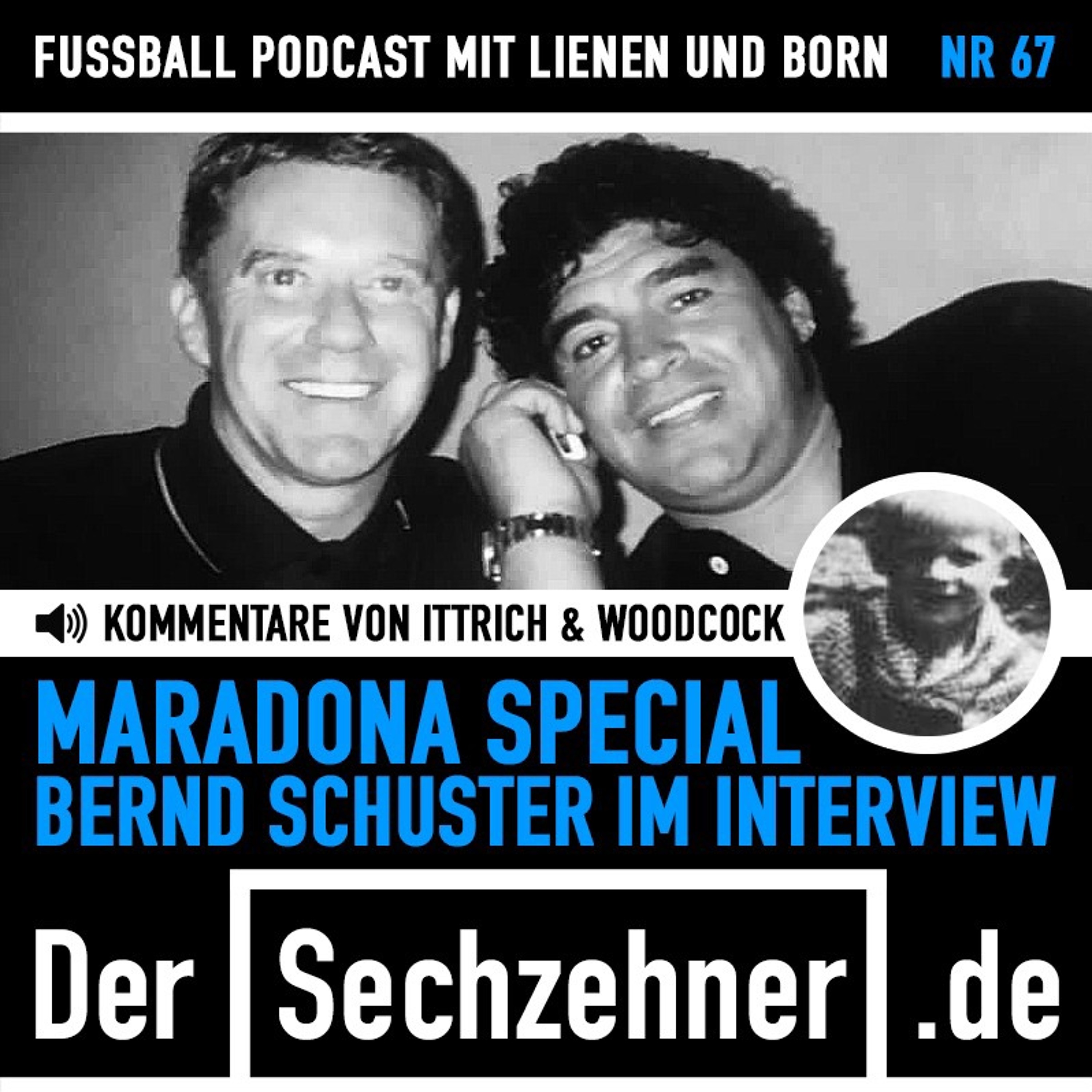 Bernd Schuster im großen Maradona-Special im Sechzehner No.67