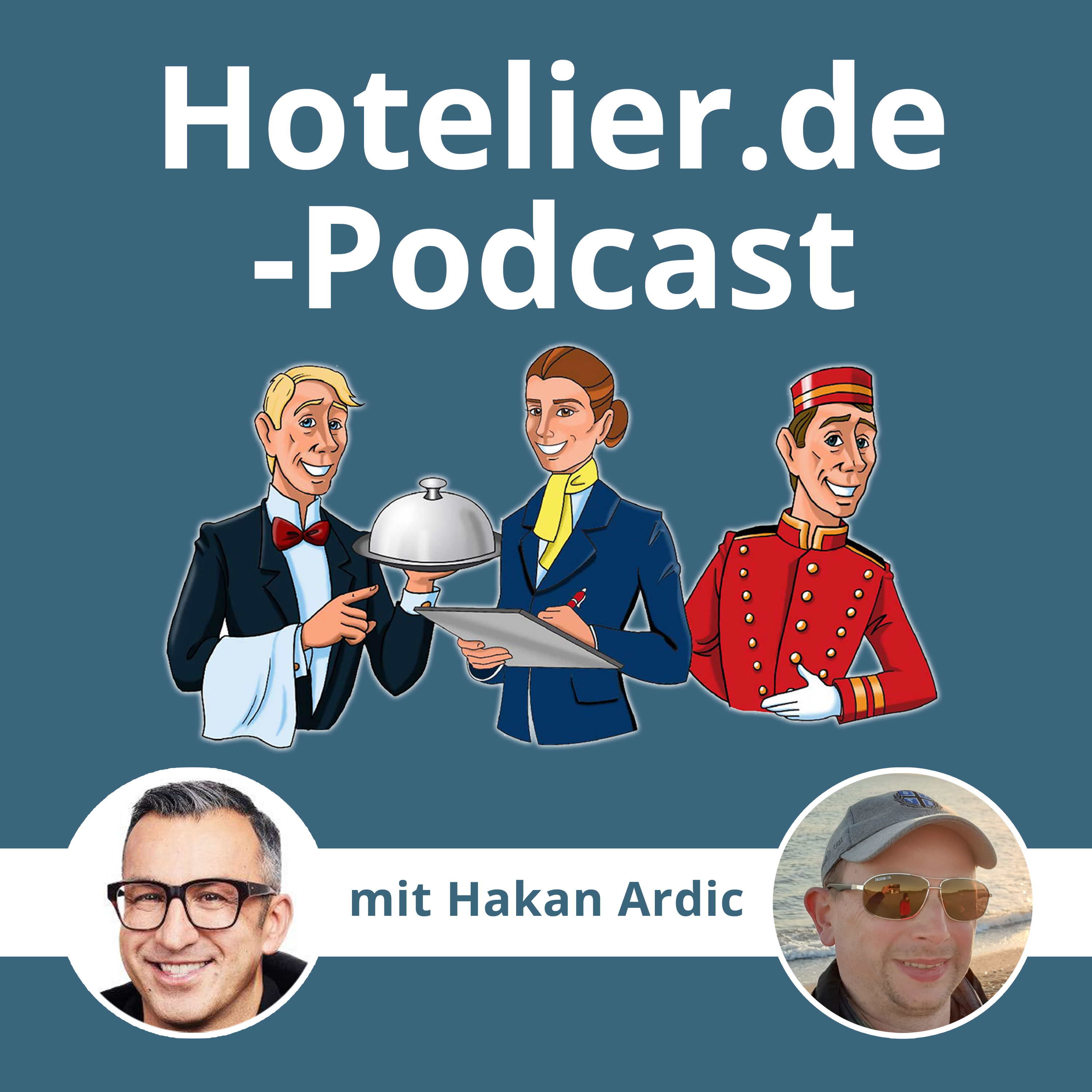 Hotelier.de-Podcast - #MehrWertWissen für die Hotellerie und Gastronomie