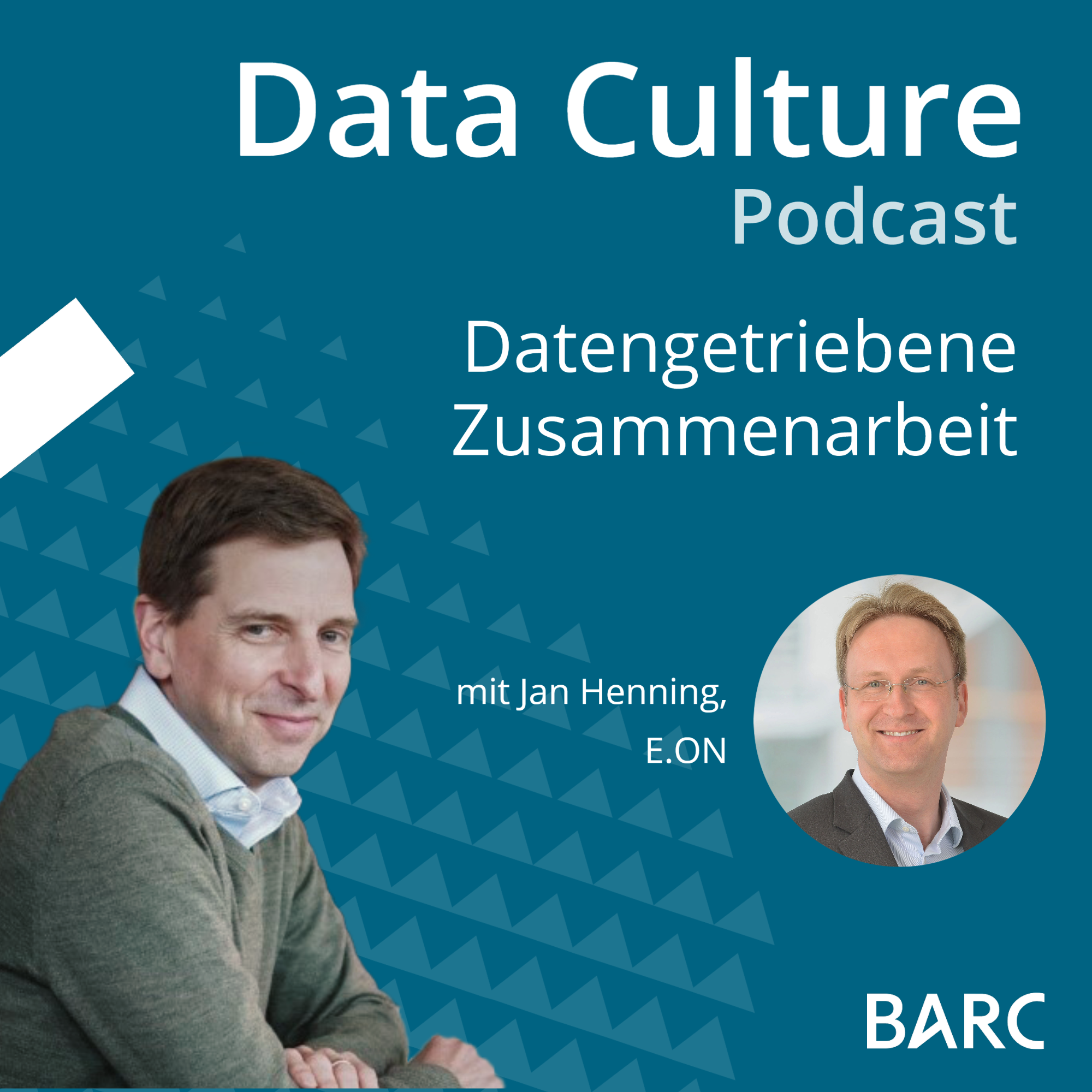 Datengetriebene Zusammenarbeit – mit Jan Henning, E.ON