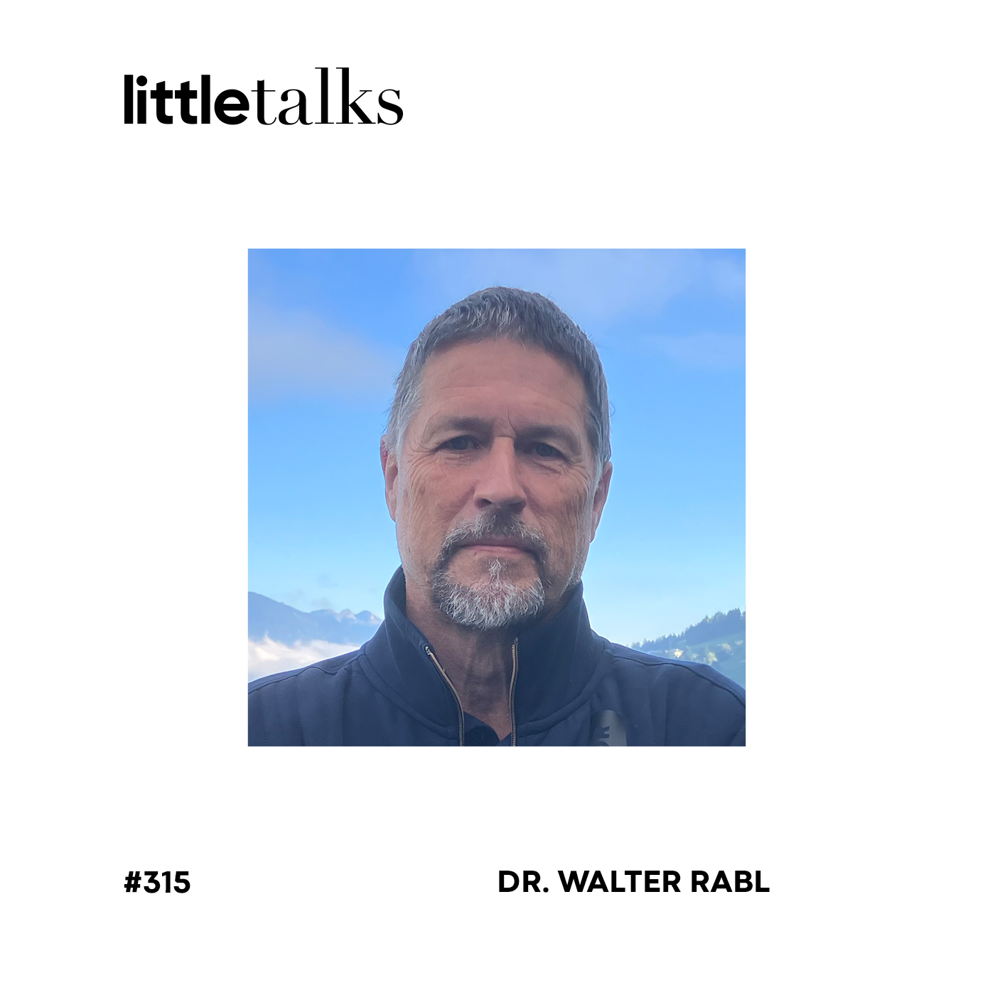 little talks - #315 Dr. Walter Rabl | Leichen lügen nicht, Gerichtsmedizin episode artwork