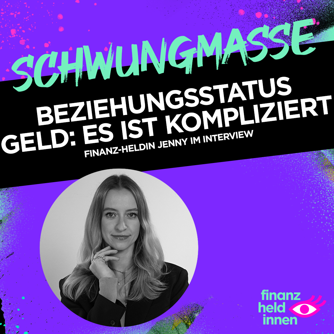 Schwungmasse – Der finanz-heldinnen Podcast