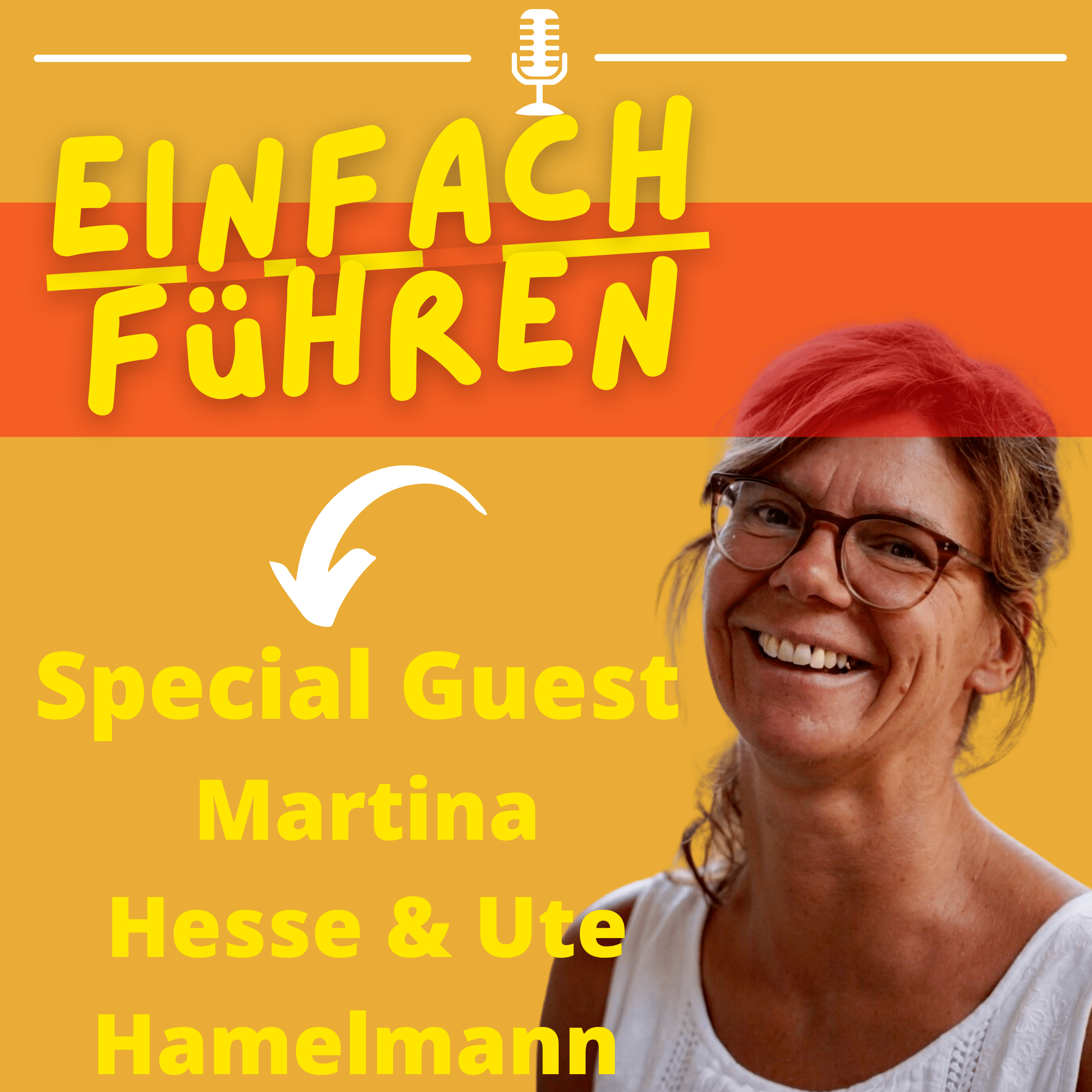 Martina Hesse & Ute Hamelmann & Ich: Vorfreude auf Transformation - sowohl im Business als auch in der Gesellschaft!