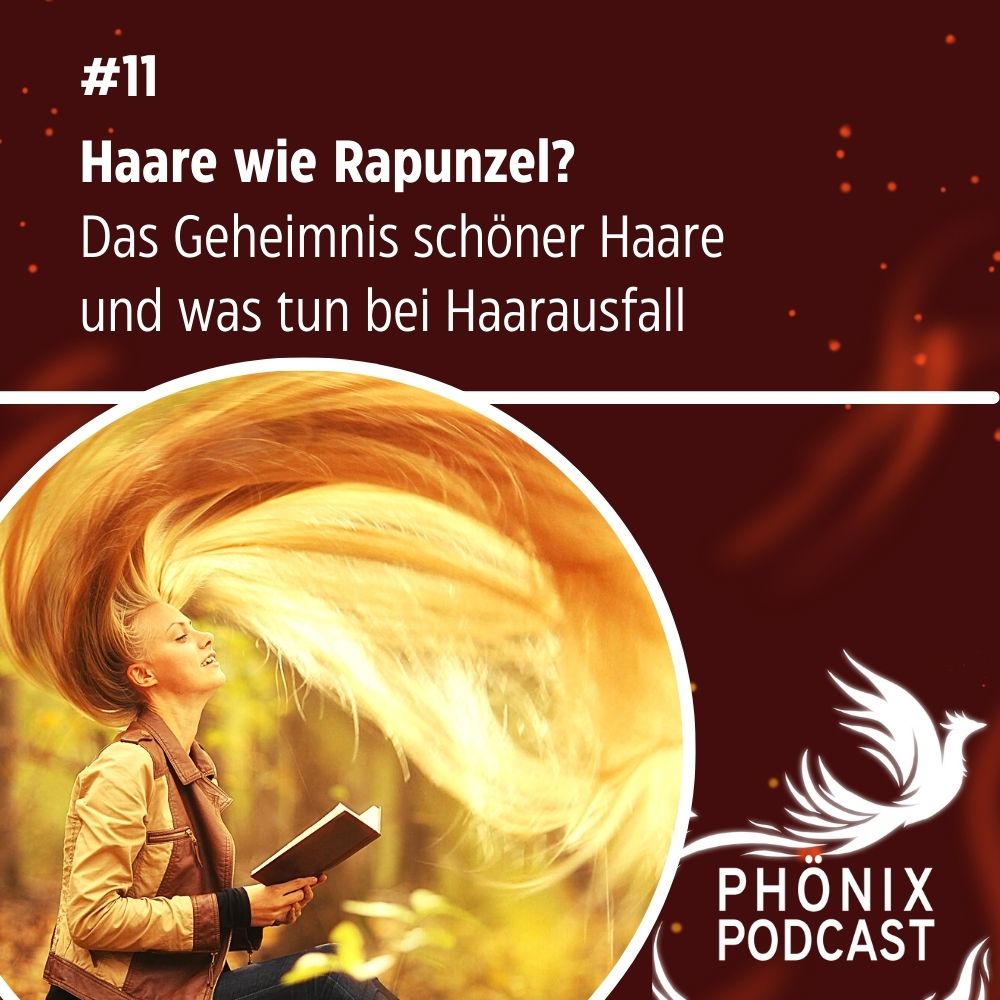 Haare wie Rapunzel: Das Geheimnis schöner Haare und was tun bei Haarausfall #11 - podcast episode cover