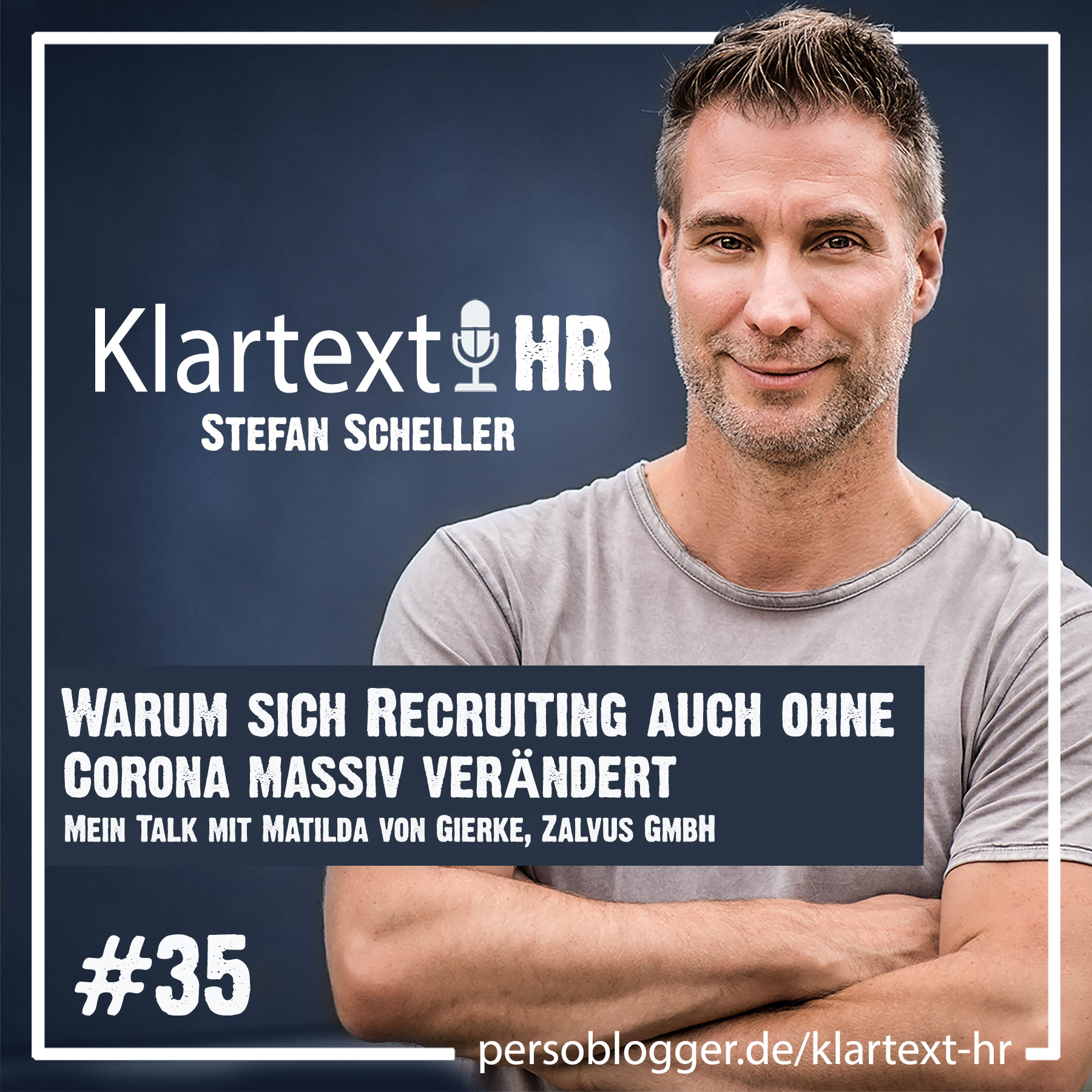 Warum sich Recruiting auch ohne Corona massiv verändert episode artwork