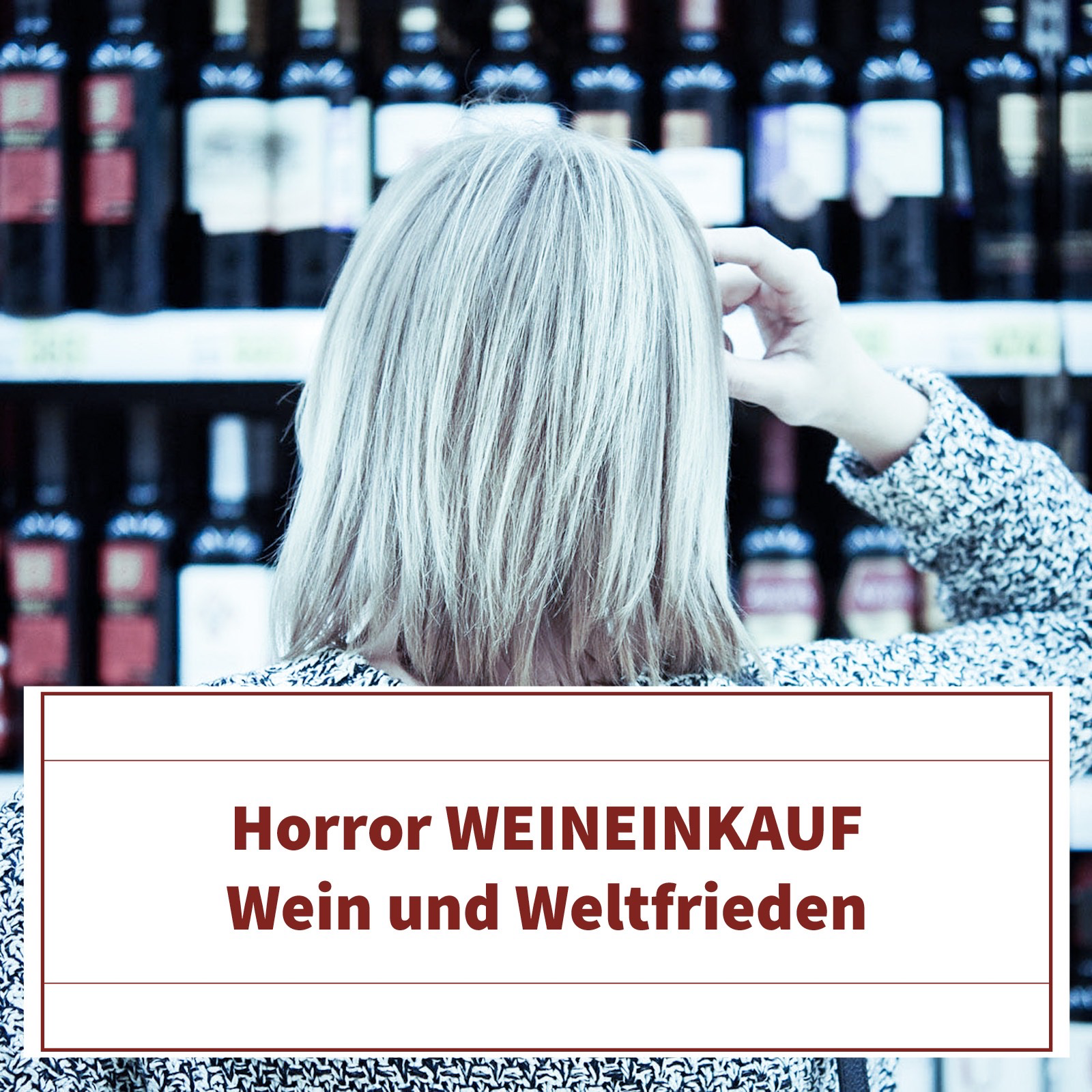 Wein und Weltfrieden